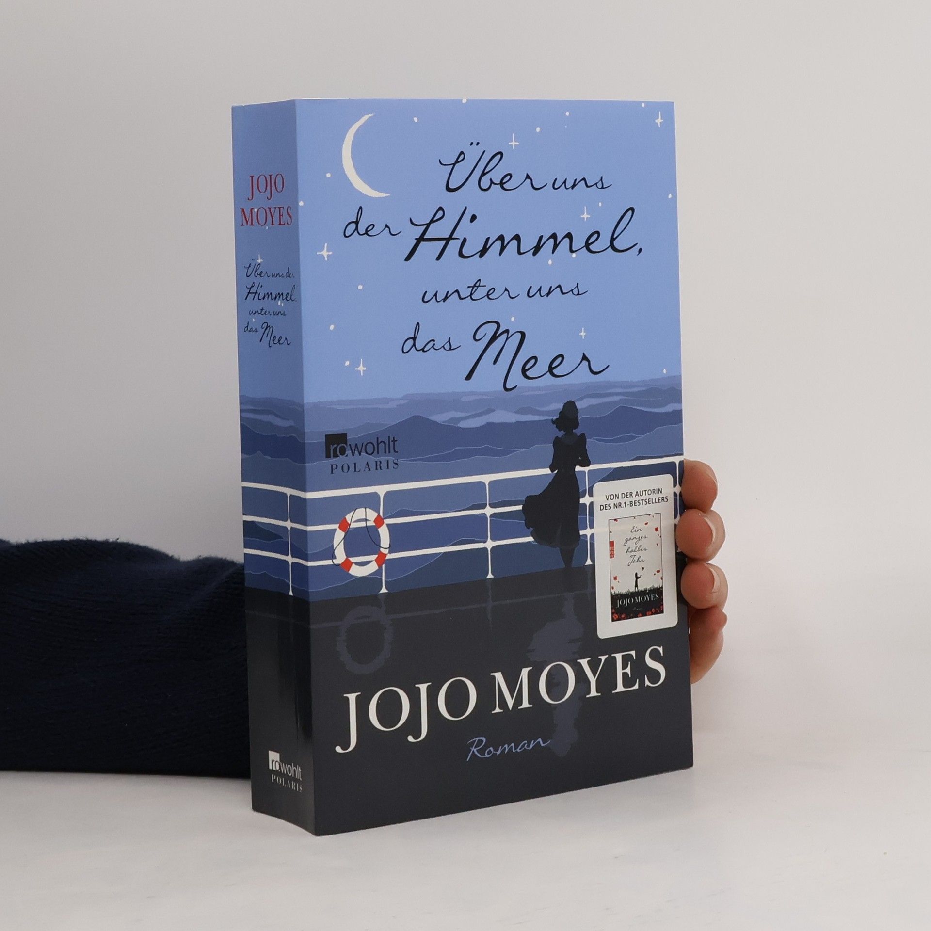 Jojo Moyes Über uns der Himmel, unter uns das Meer