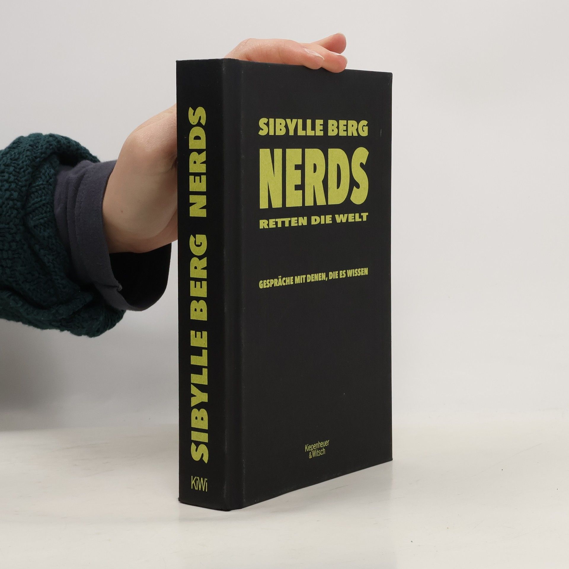 Sibylle Berg Nerds retten die Welt