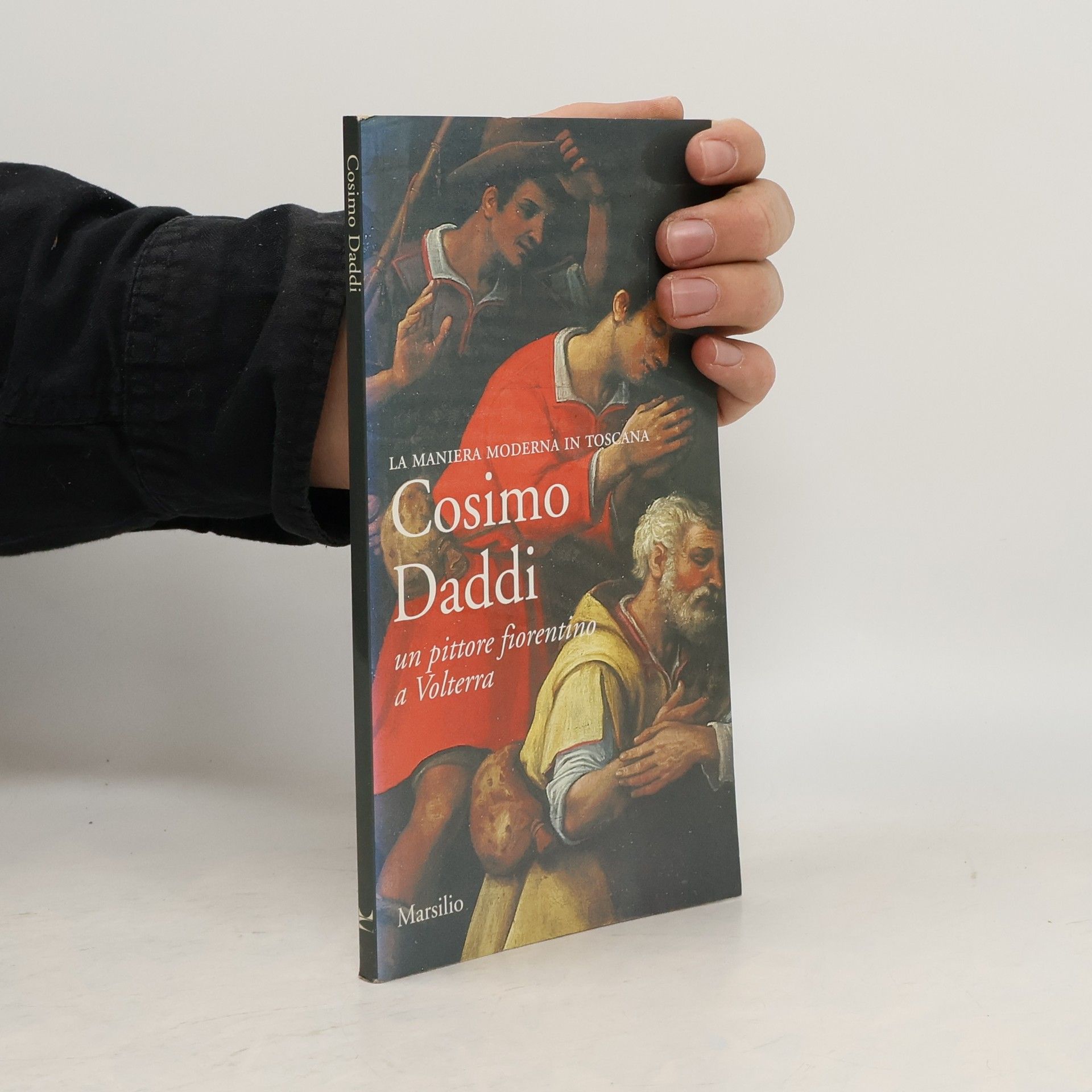 Mariagiulia Burresi La Maniera Moderna in Toscana: Cosimo Daddi