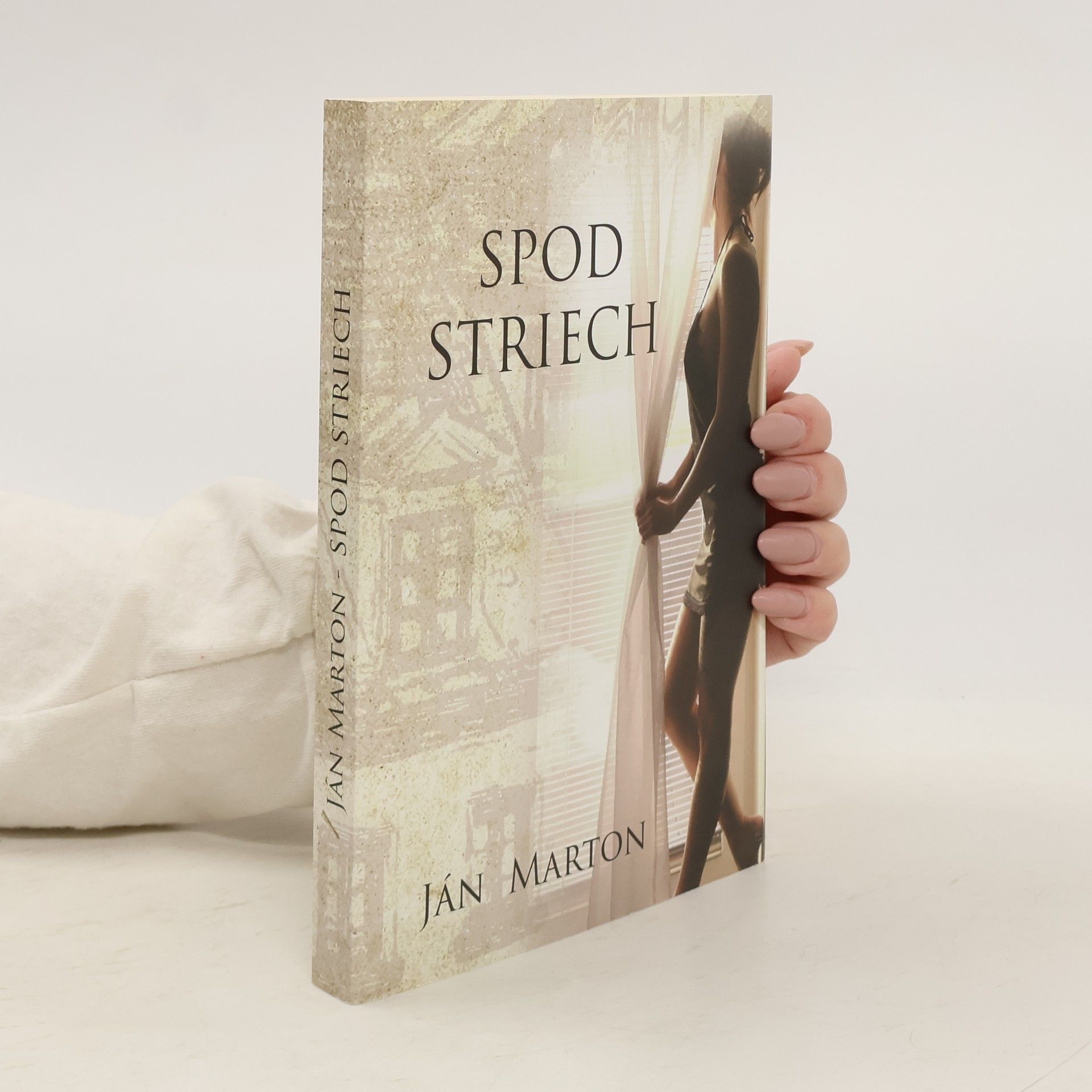 Ján Marton Spod striech