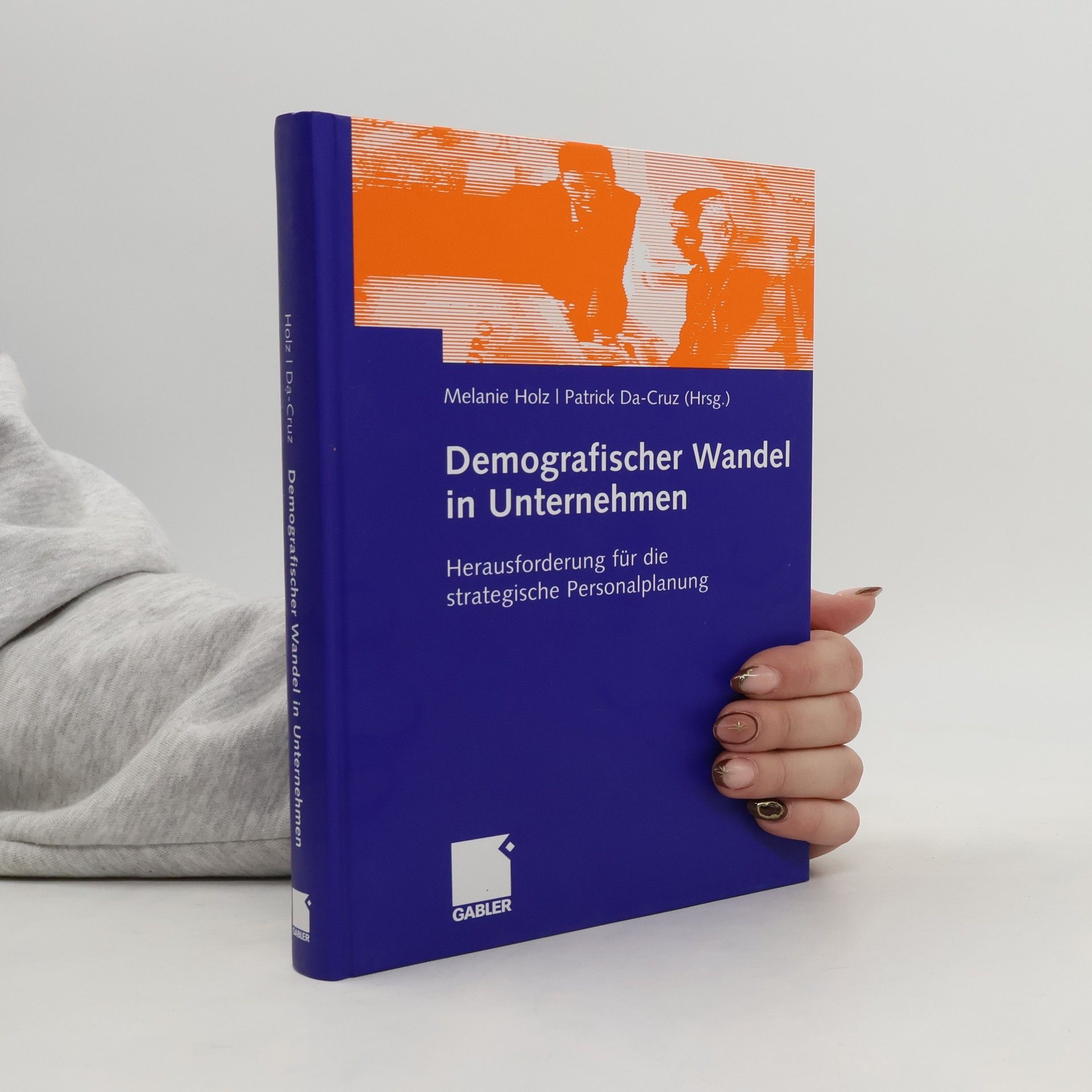 Melanie Holz Demografischer Wandel in Unternehmen