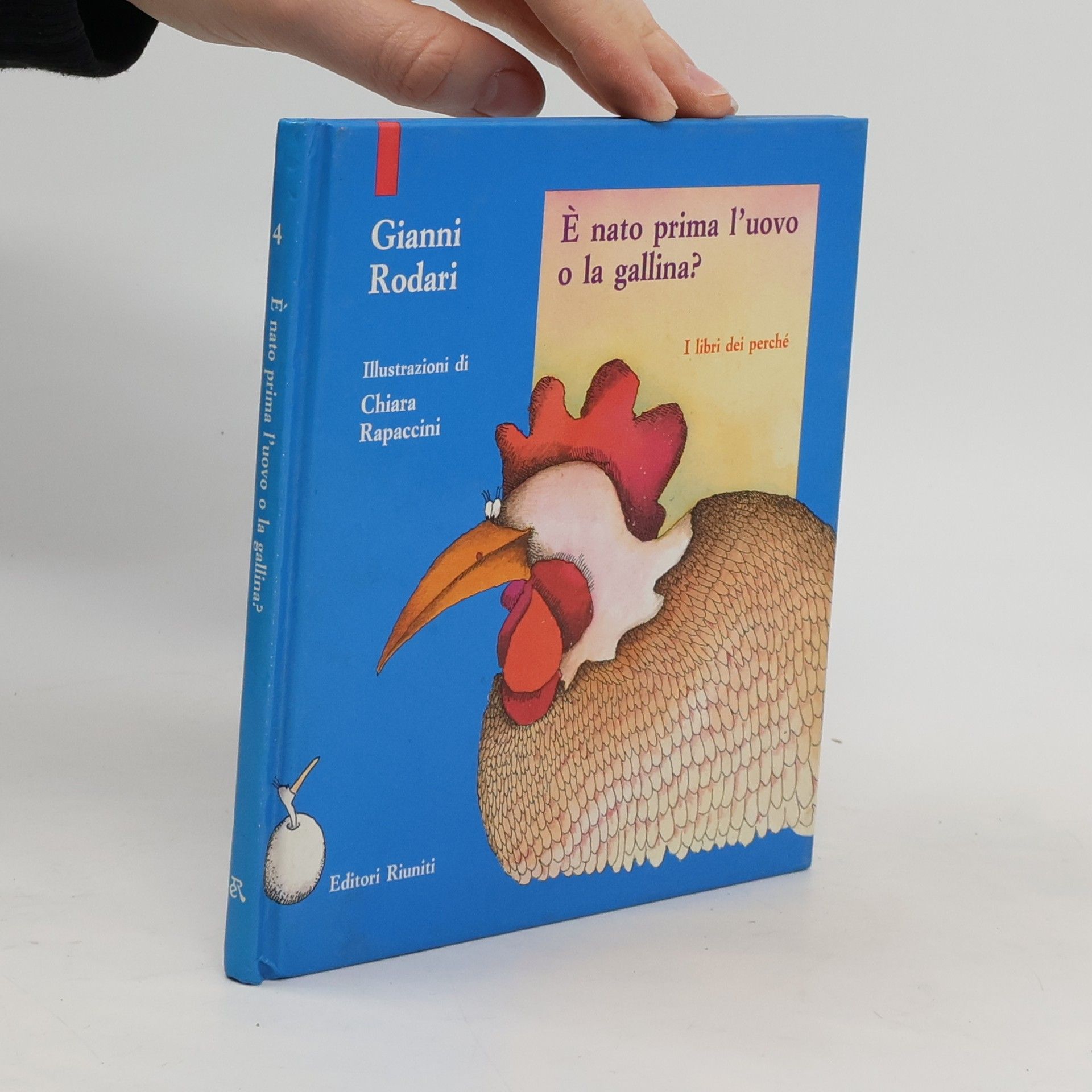 Gianni Rodari I libri dei perché - 4: È nato prima l'uovo o la gallina?