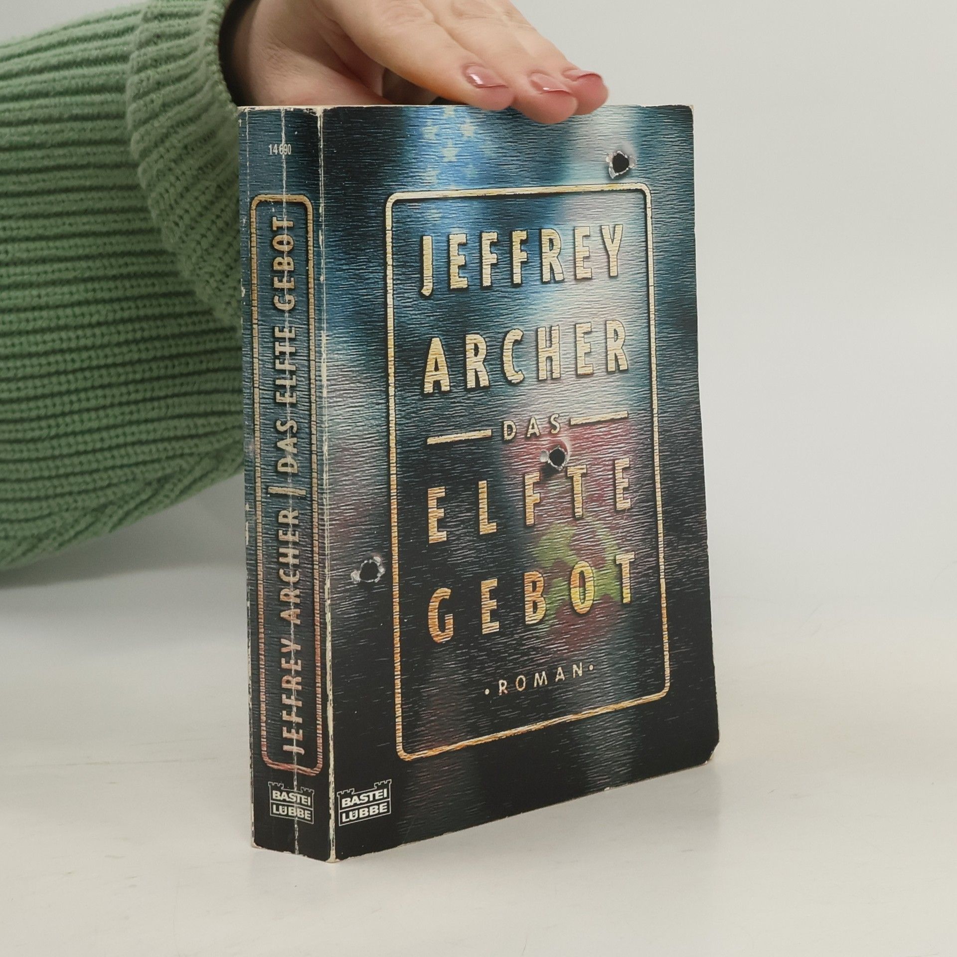 Jeffrey Archer Das elfte Gebot