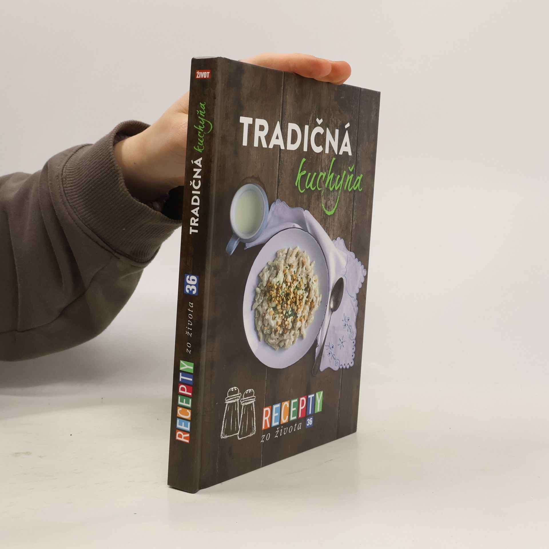 Various authors Recepty zo života 36 Tradičná kuchyňa