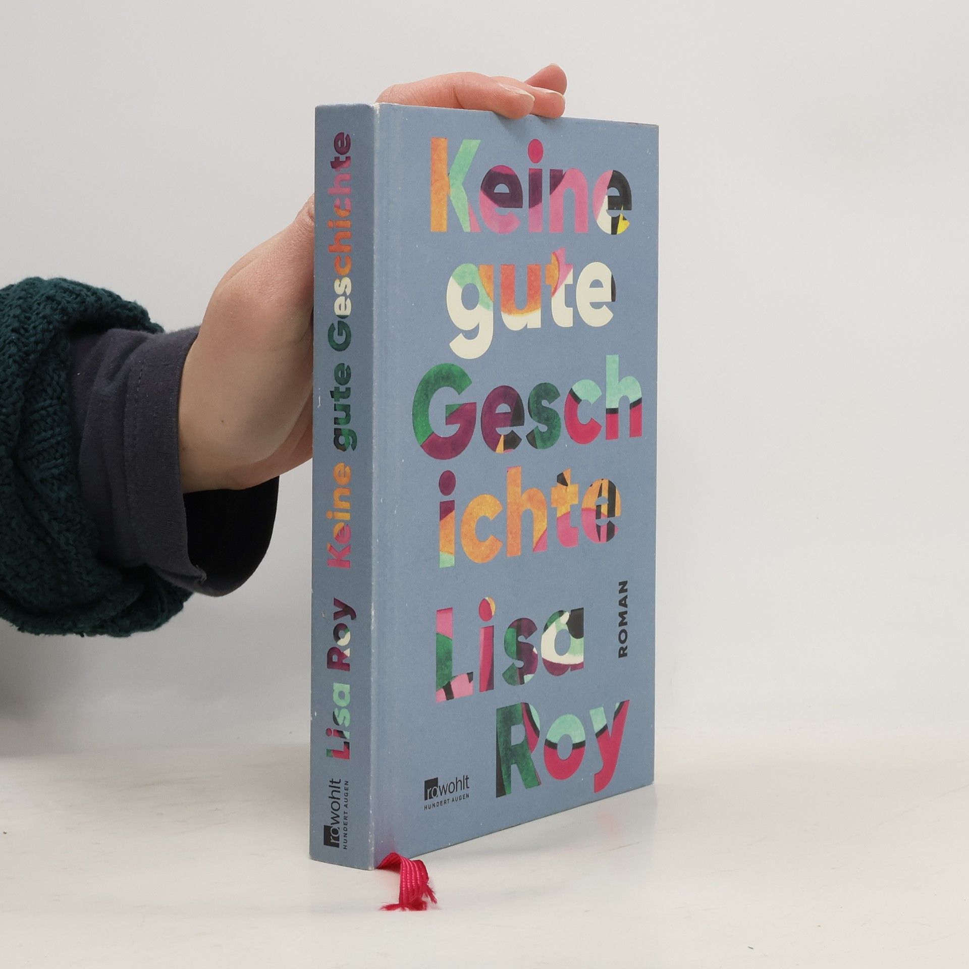 Lisa Roy Keine gute Geschichte