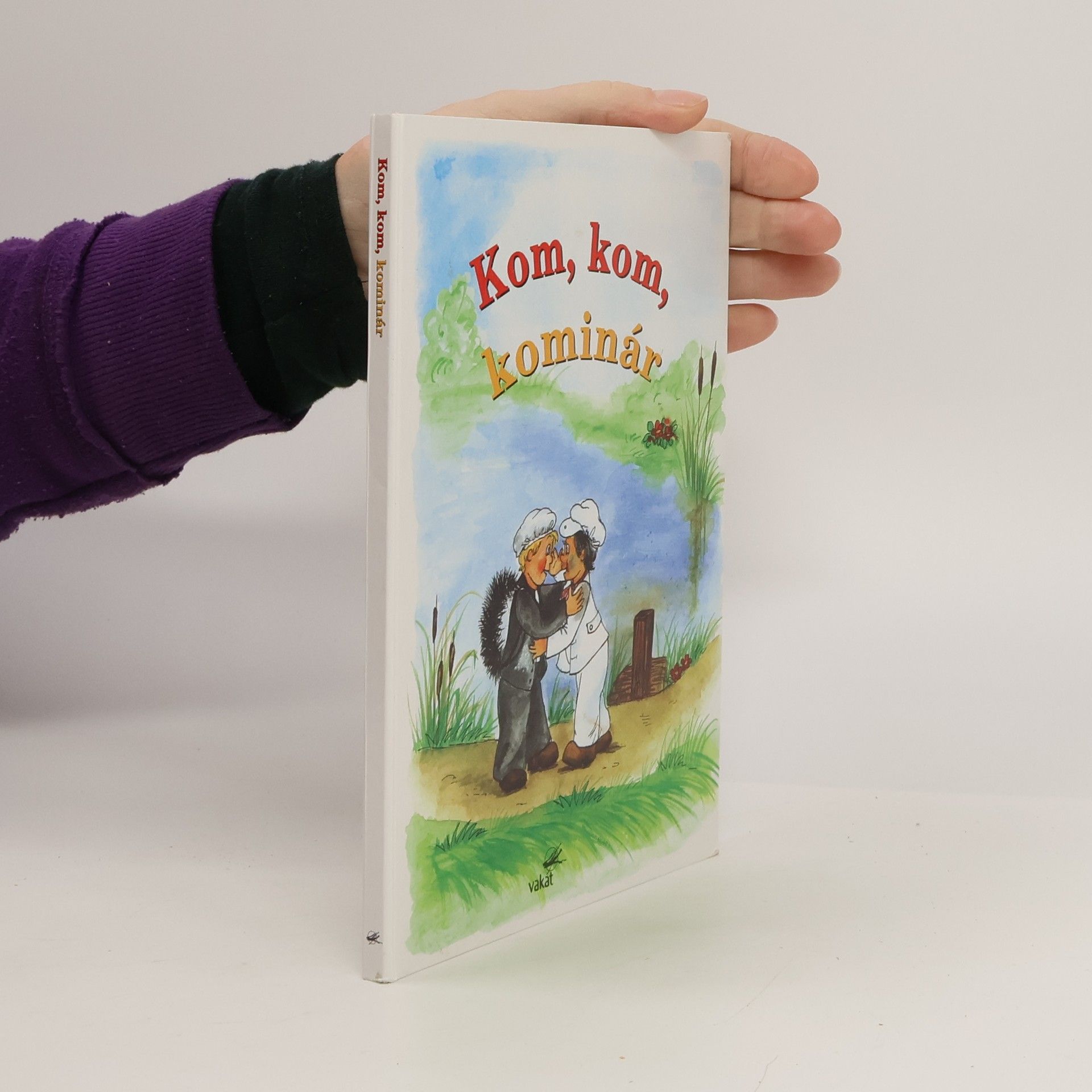 Kolektiv autorů Kom, kom, kominár