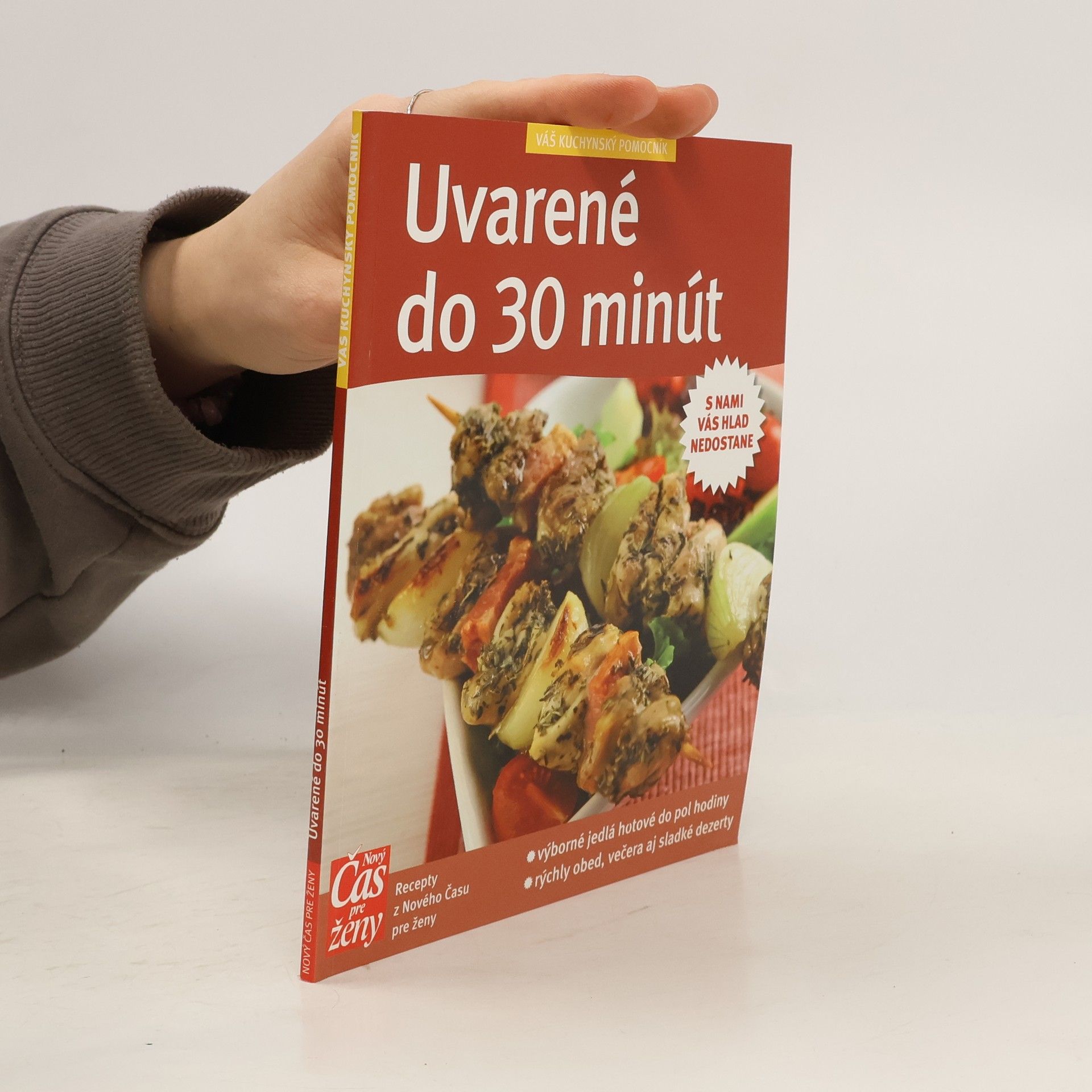 Autorenkollektiv Uvarené do 30 minút