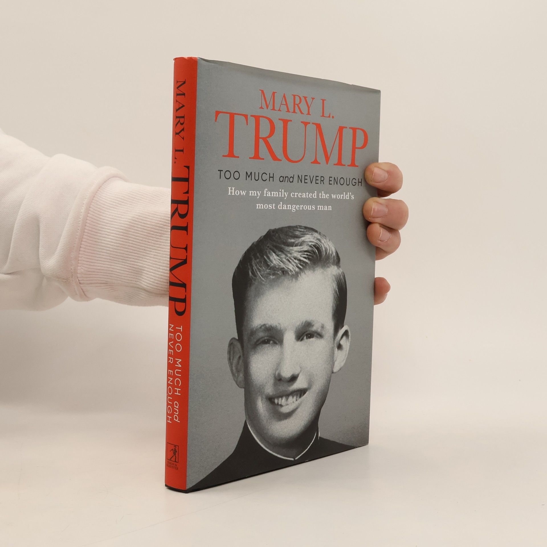 Mary L. Trump Too Much And Never Enough