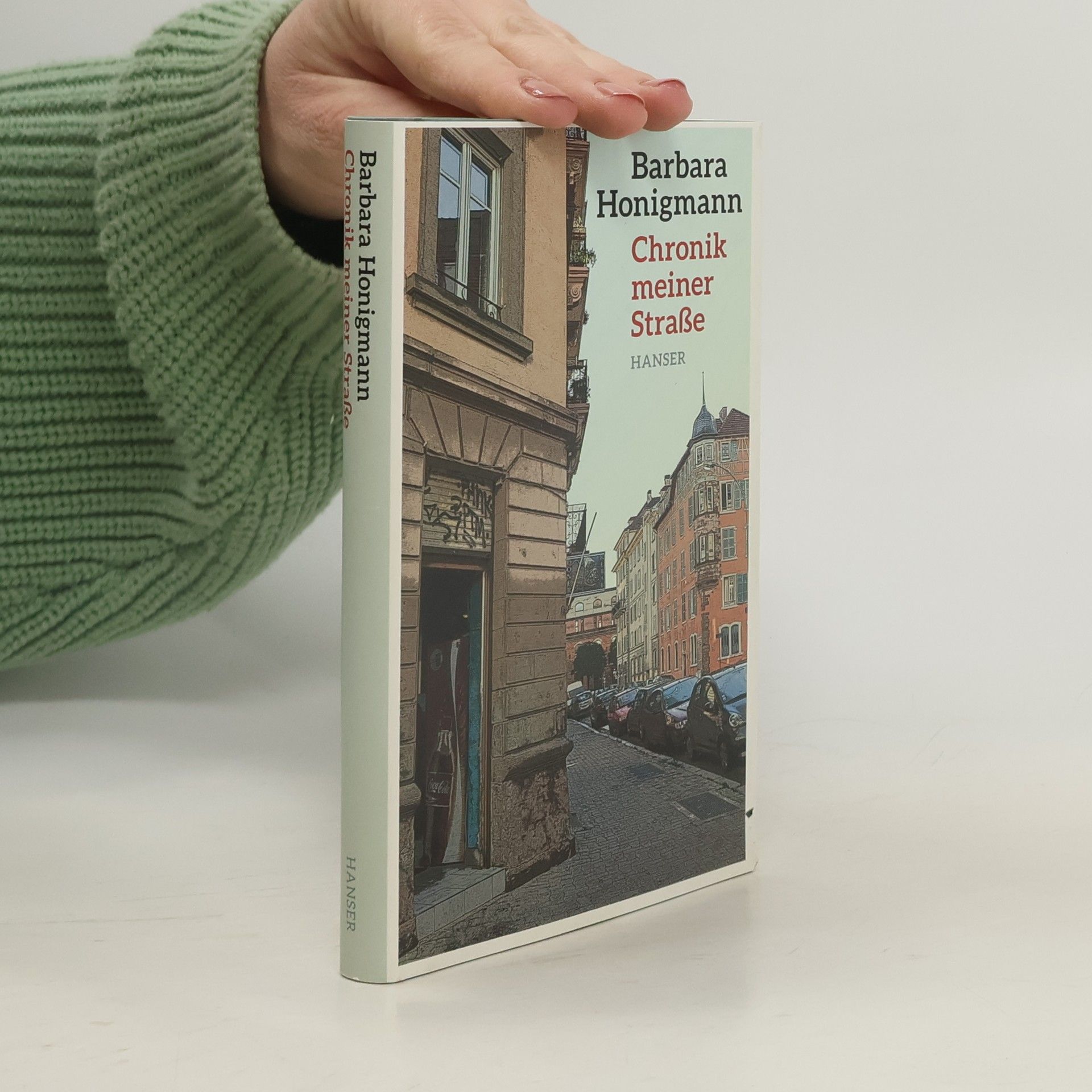 Barbara Honigmann Chronik meiner Straße