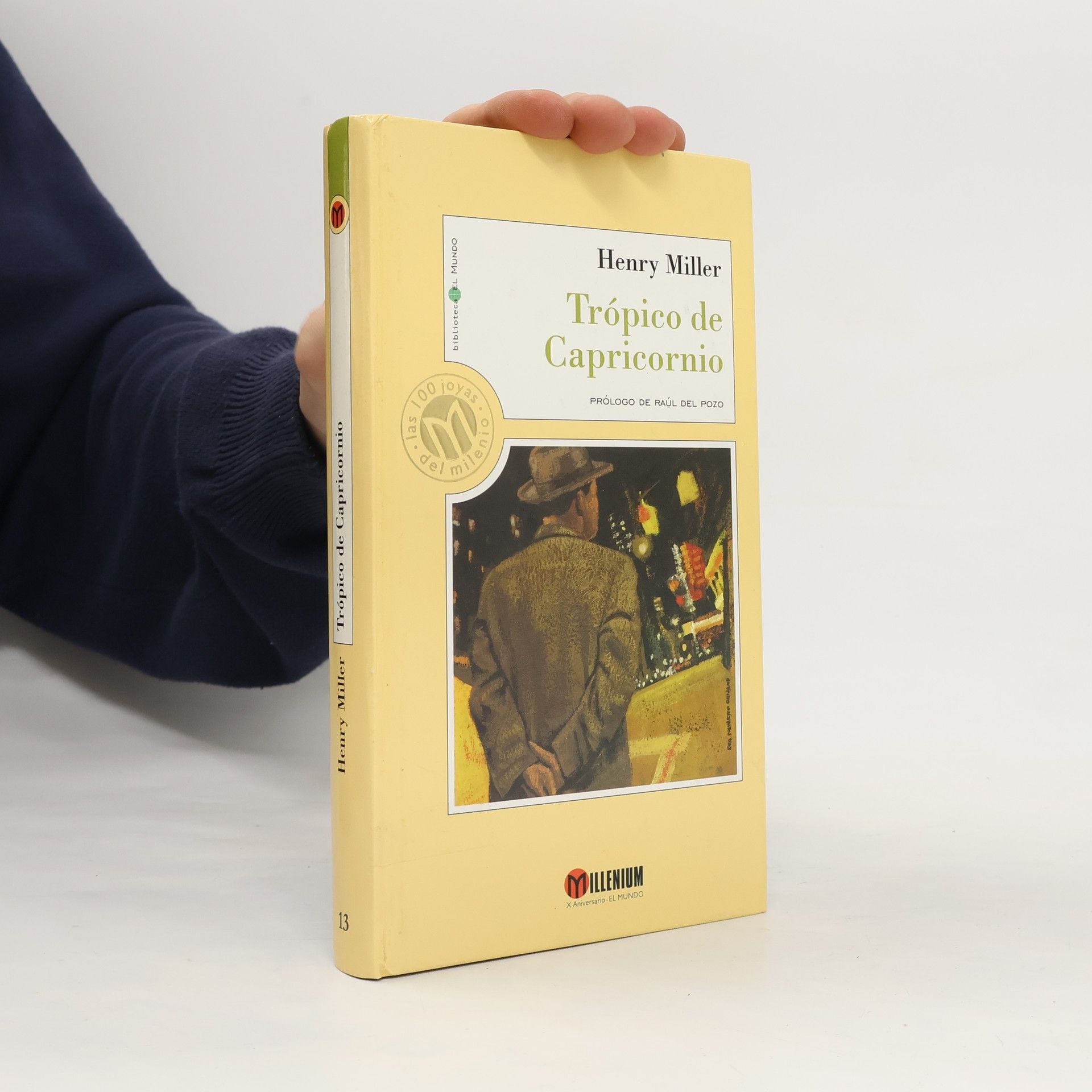 Henry Miller Biblioteca El Mundo - 13: Trópico de Capricornio