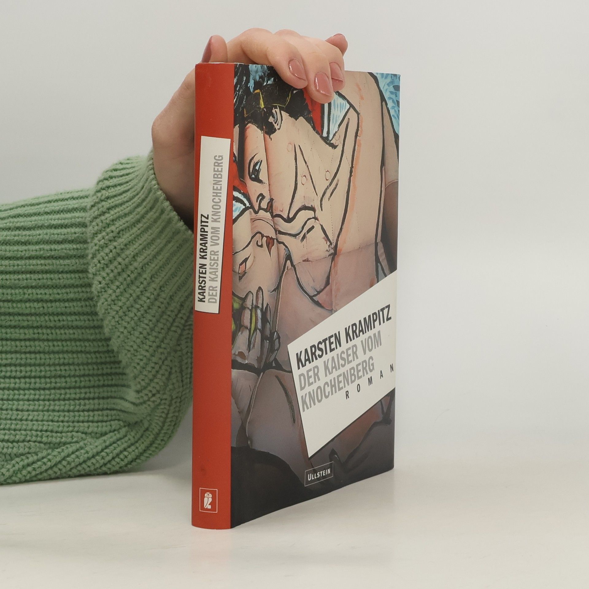 Karsten Krampitz Der Kaiser vom Knochenberg