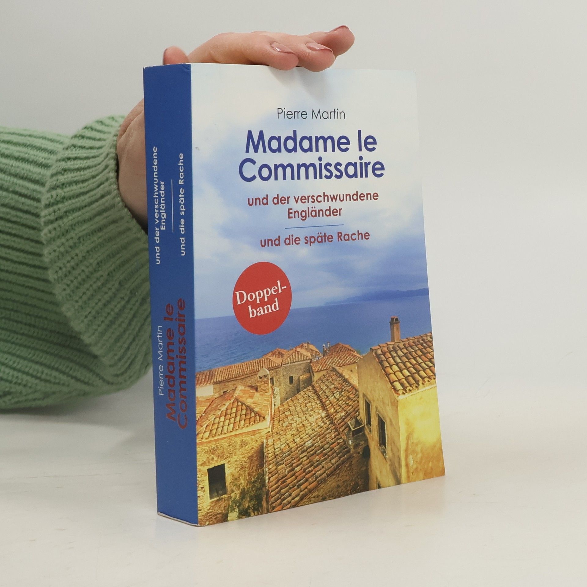 Pierre Martin Madame le Commissaire und der verschwundene Engländer