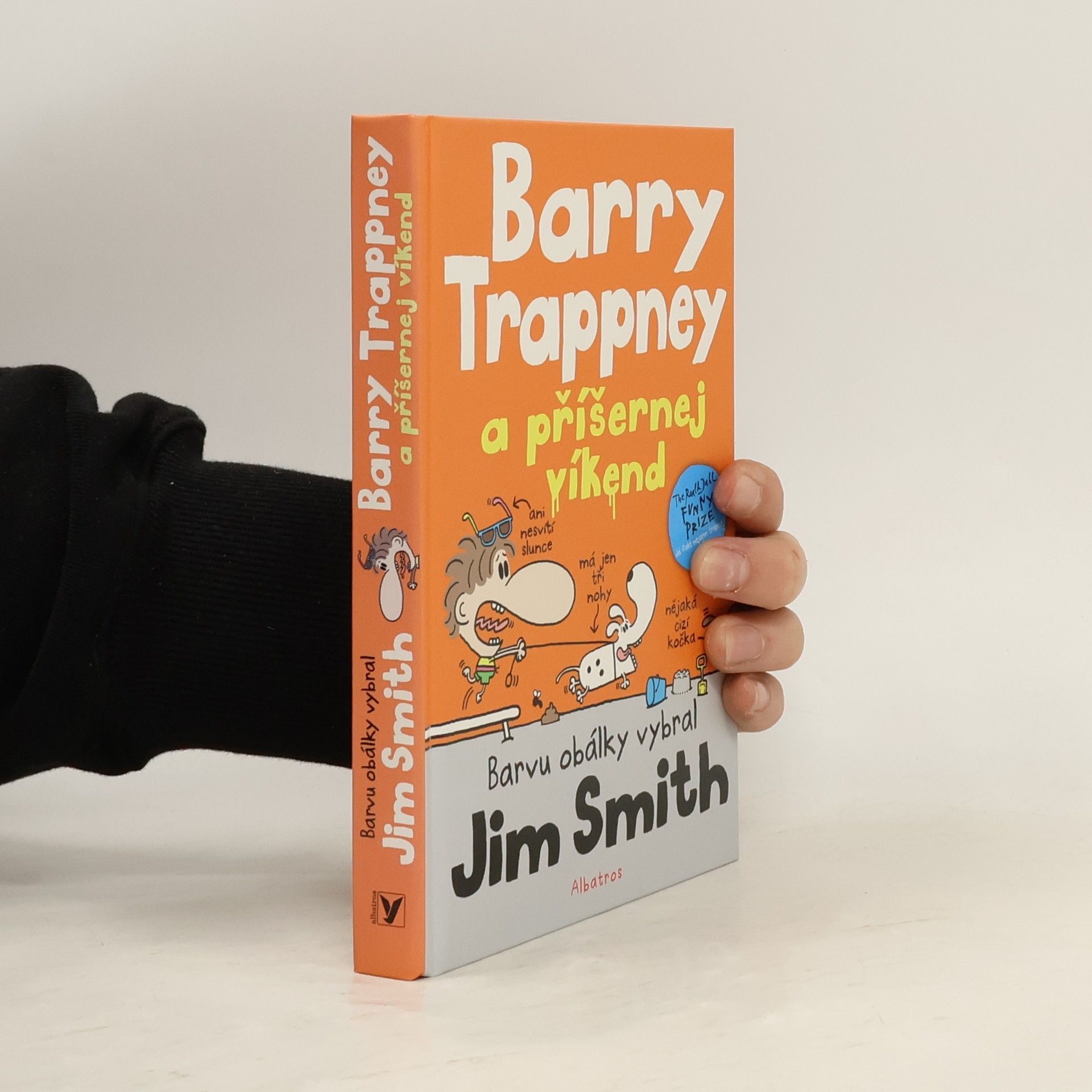 James Smith Barry Trappney a příšernej víkend