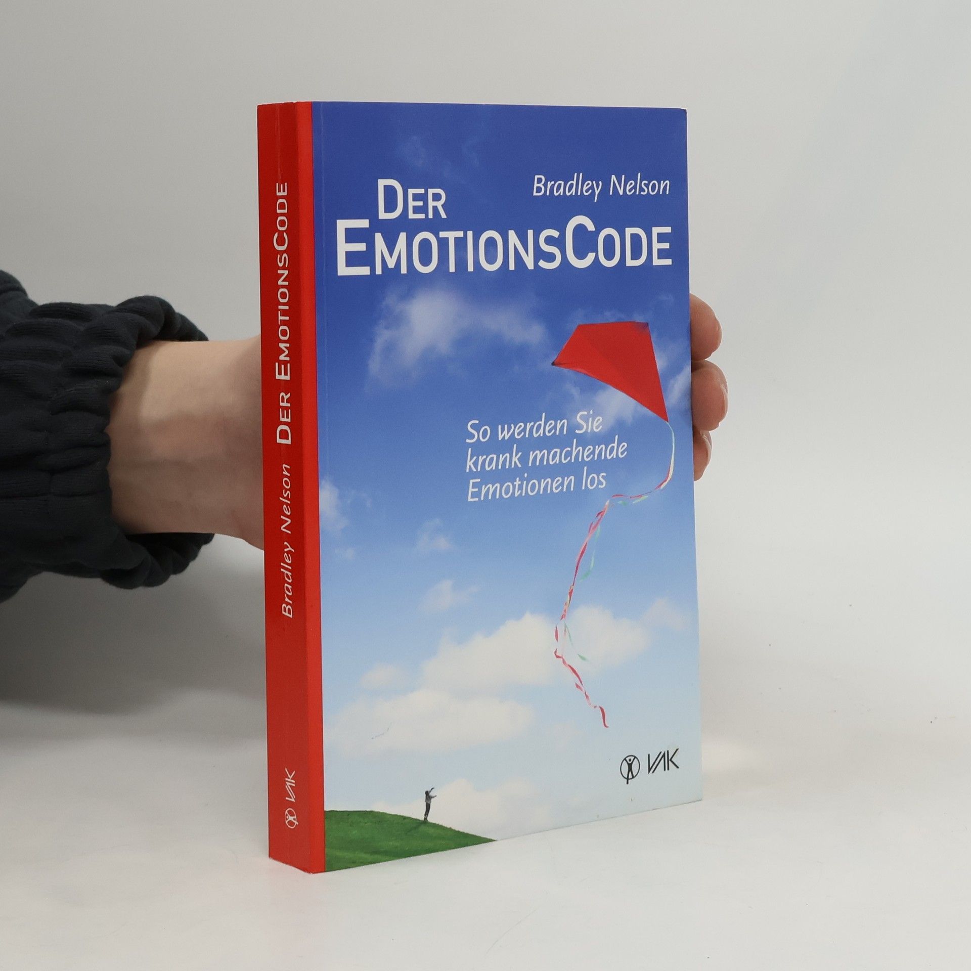Bradley Nelson Der EmotionsCode