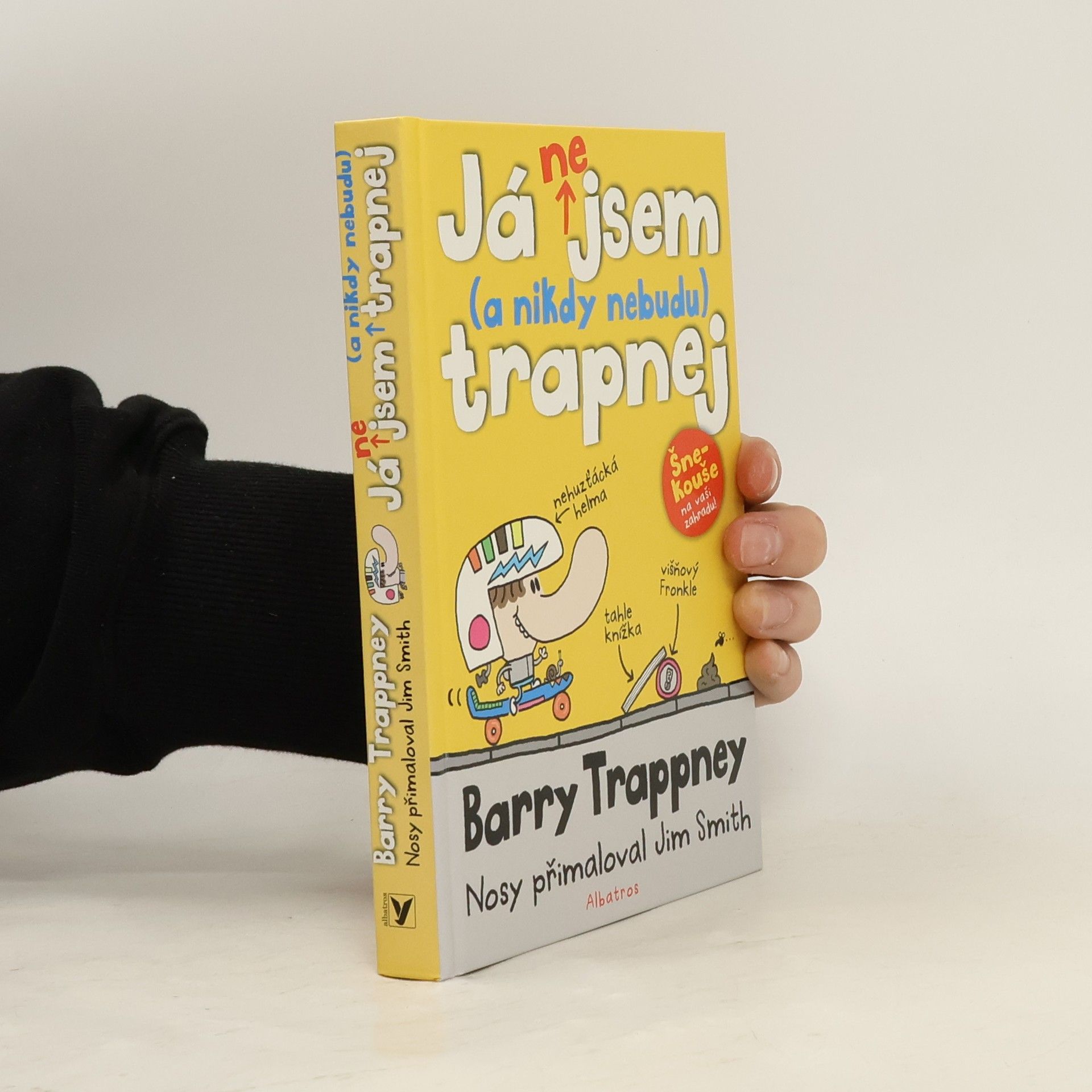 James Smith Já nejsem (a nikdy nebudu) trapnej