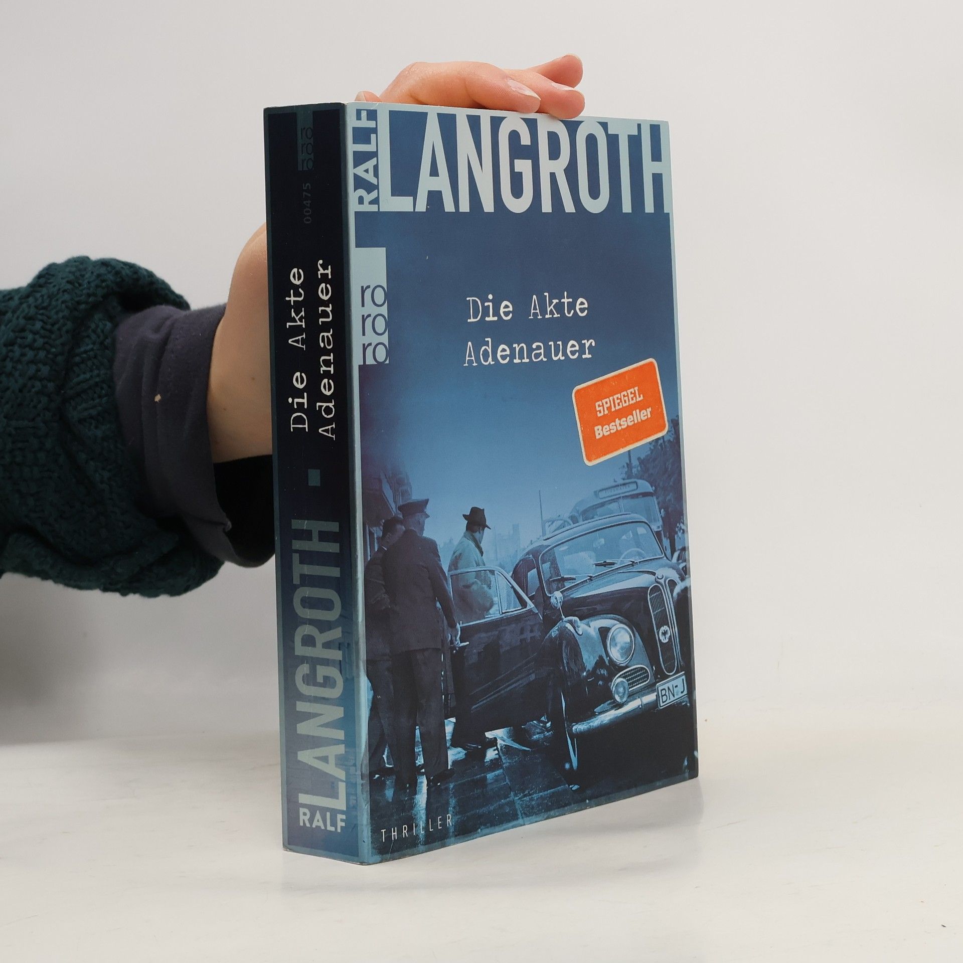 Ralf Langroth Die Akte Adenauer