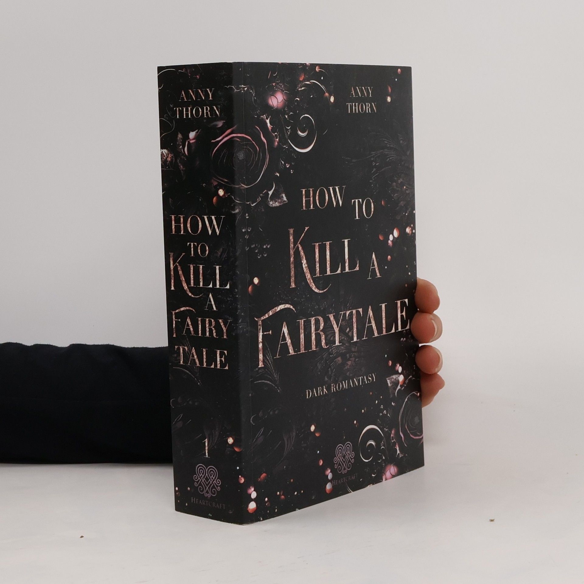 Anny Thorn How to kill a Fairytale