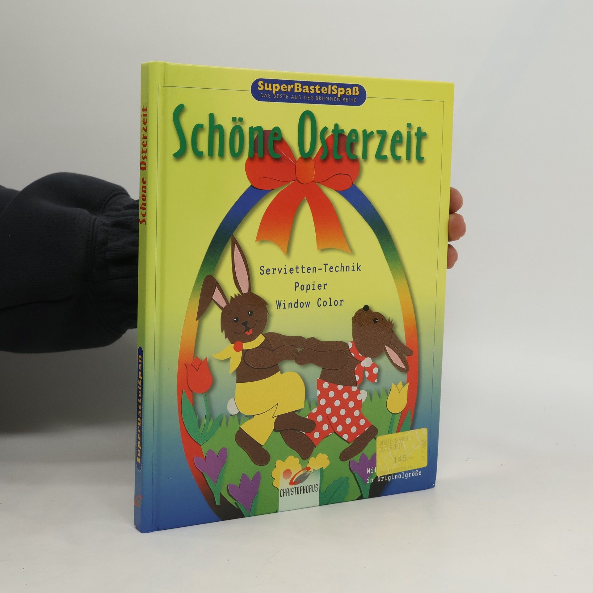 Irmgard Böhler SuperBastelSpaß Schöne Osterzeit