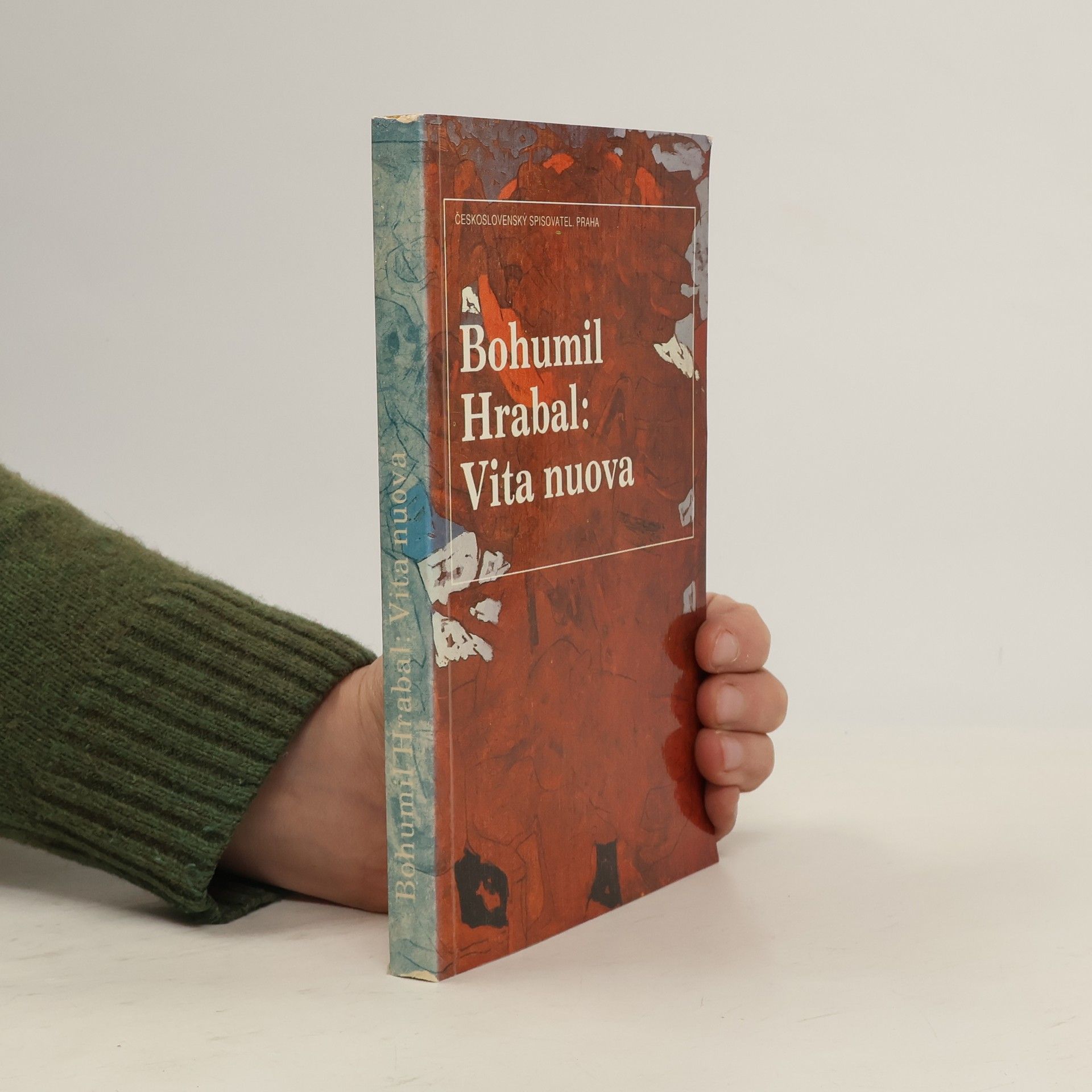 Bohumil Hrabal Vita nuova : Kartinky : 2. díl trilogie