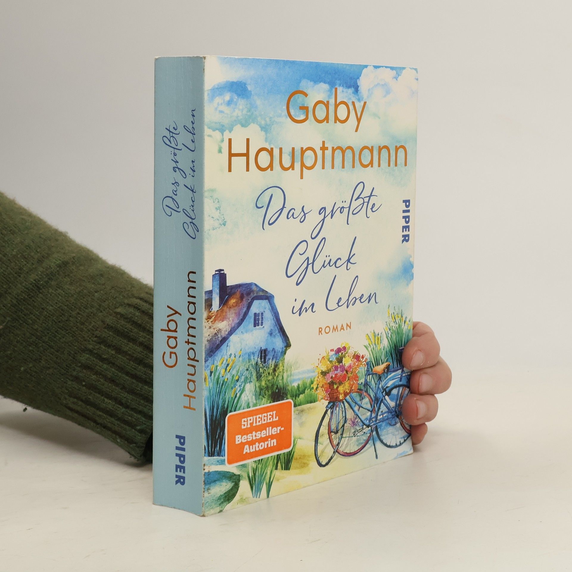 Gaby Hauptmann Das größte Glück im Leben