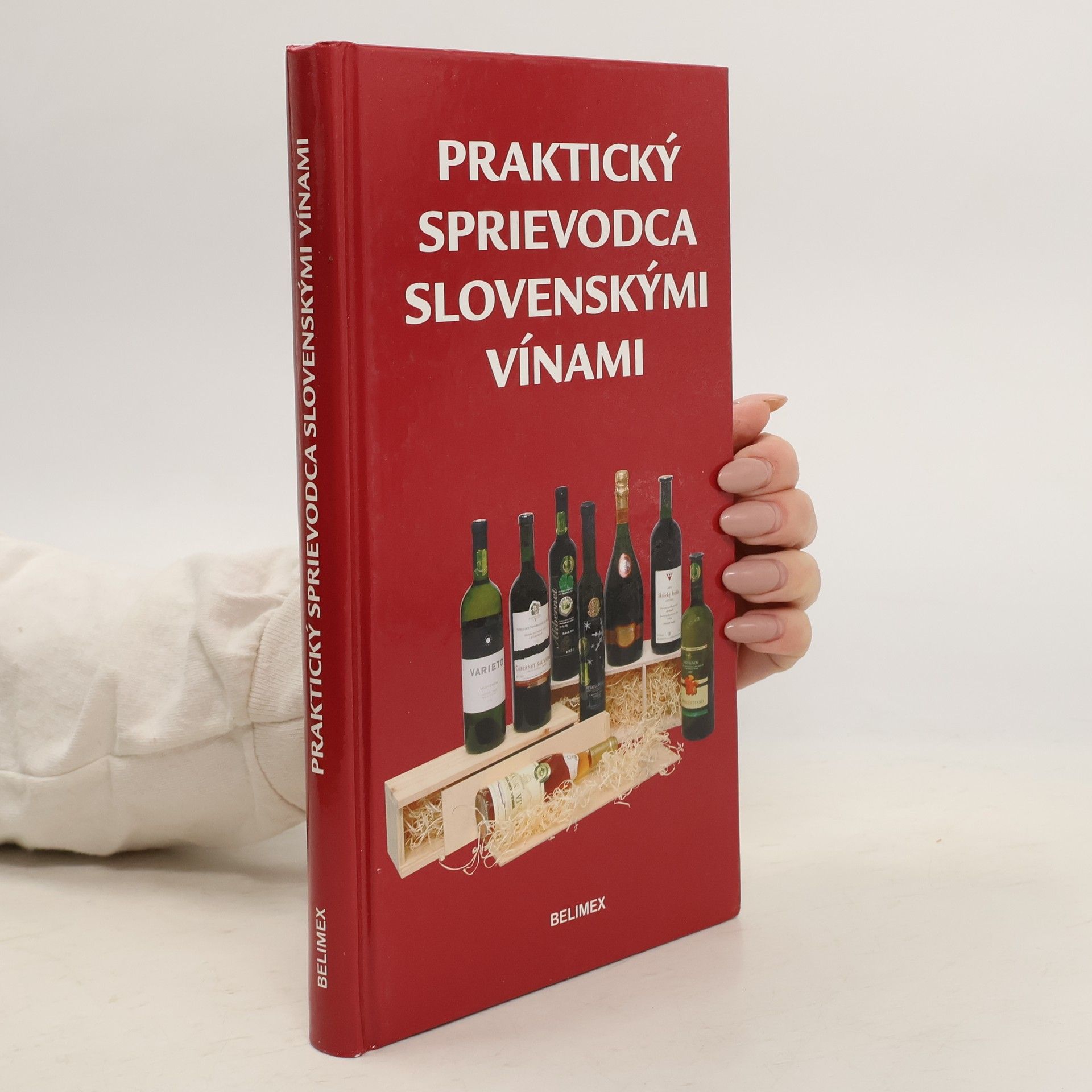 František Lipka Praktický sprievodca slovenskými vínami