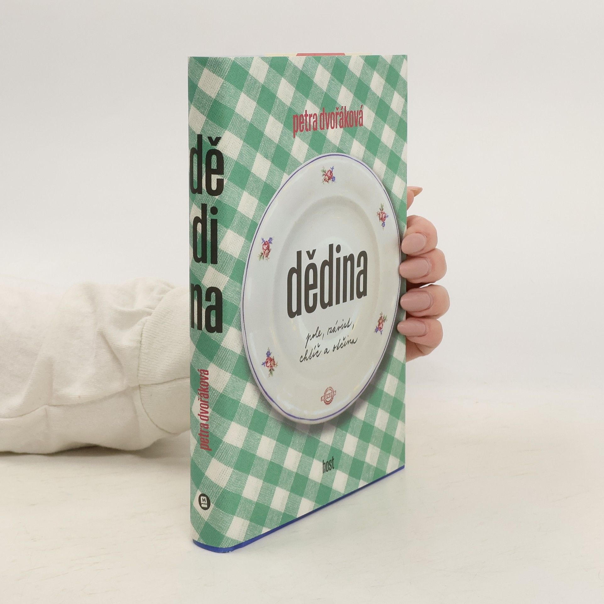 Petra Dvořáková Dědina: pole, závist, chtíč a otčina