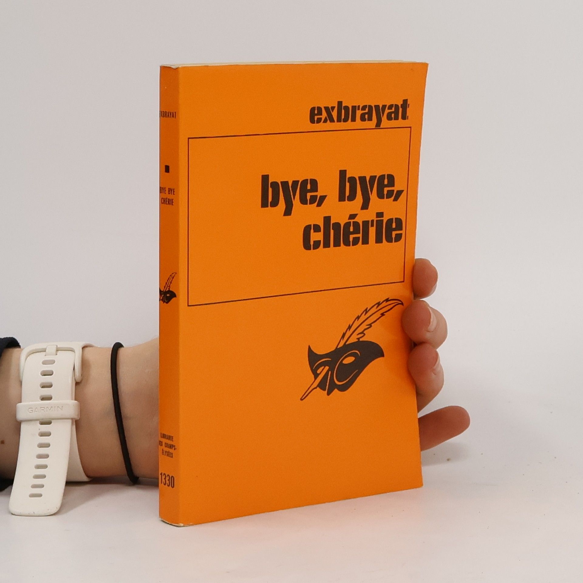 Charles Exbrayat Bye, Bye, Chérie