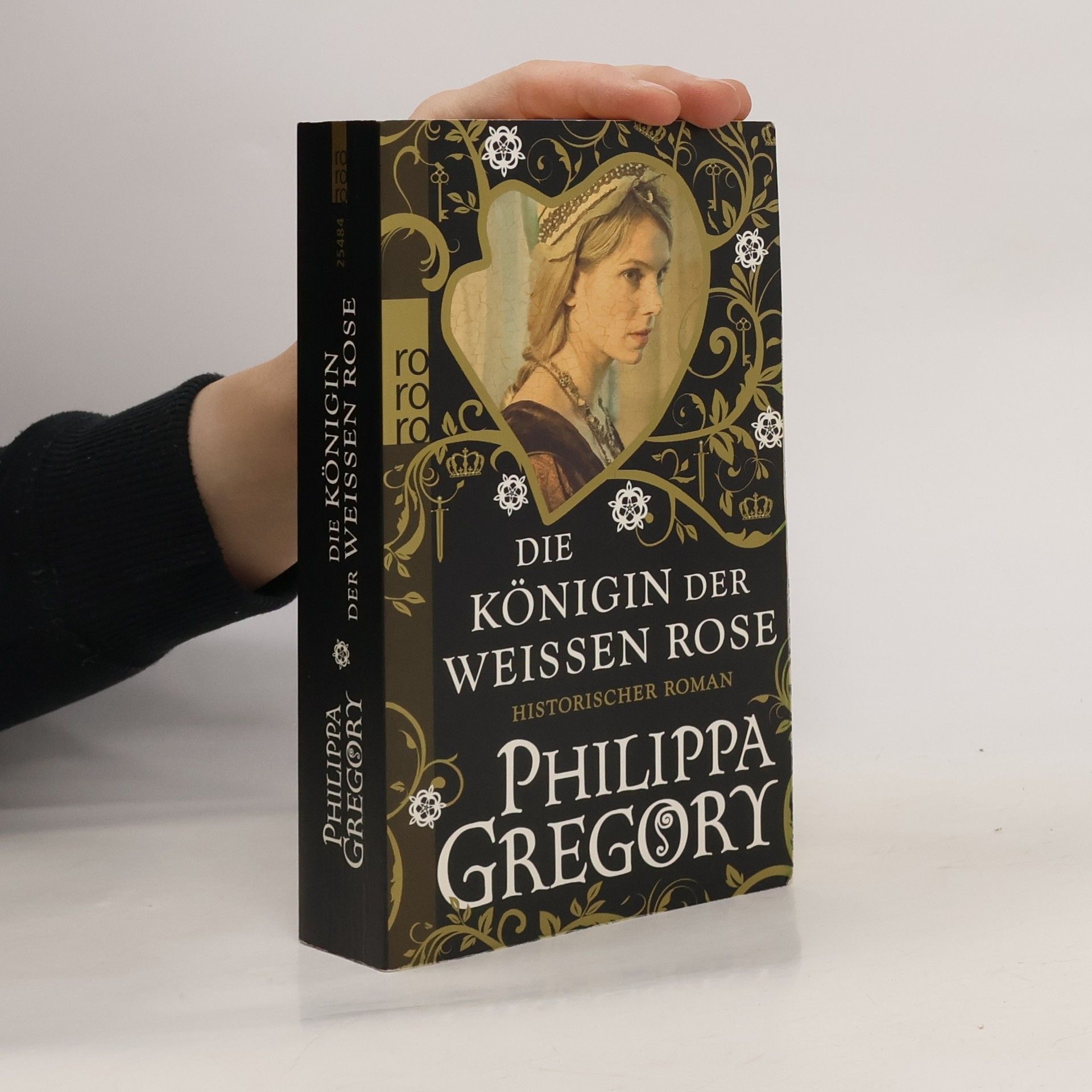 Philippa Gregory Die Königin der weißen Rose