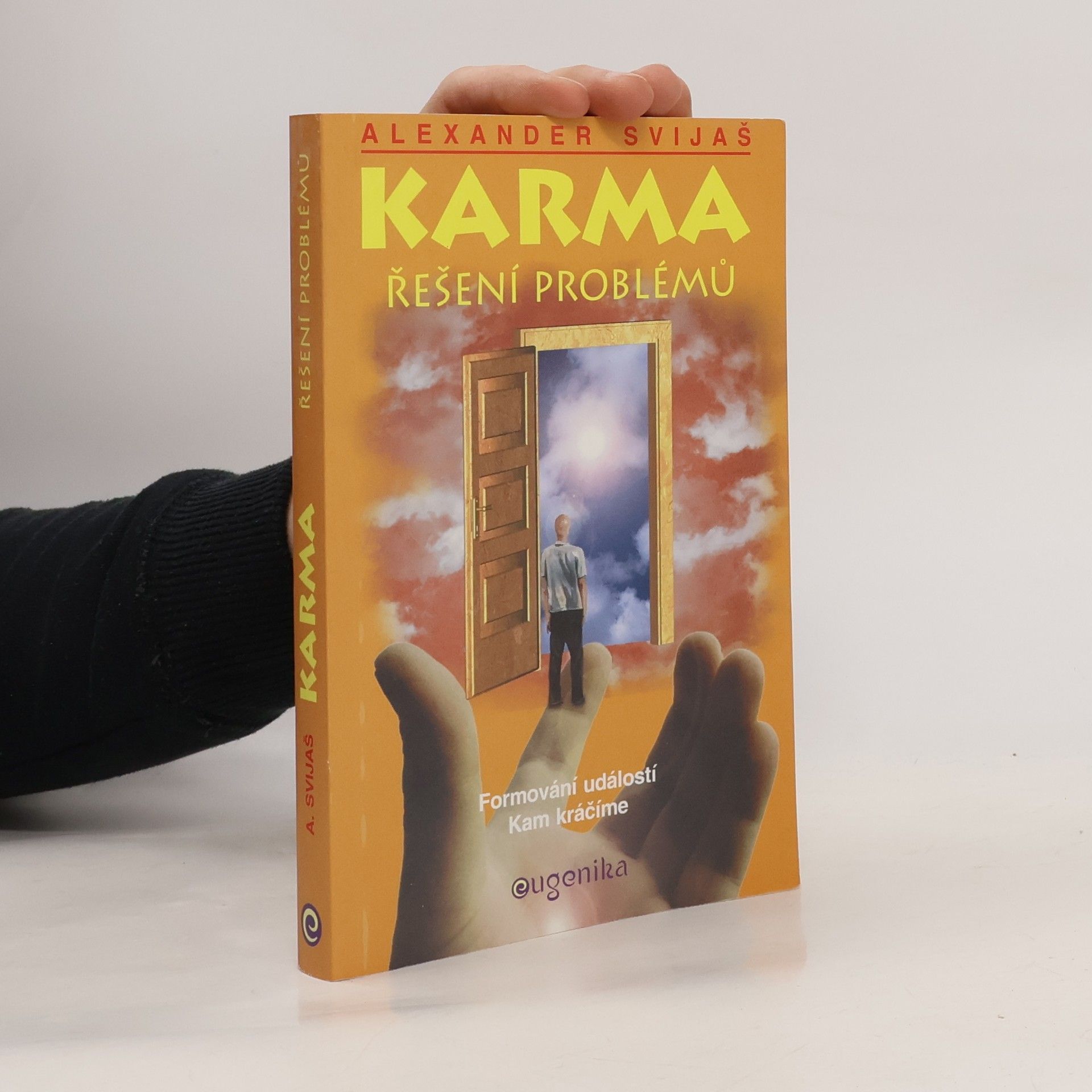 Aleksandr Grigor jevič Svijaš Karma. Řešení problémů