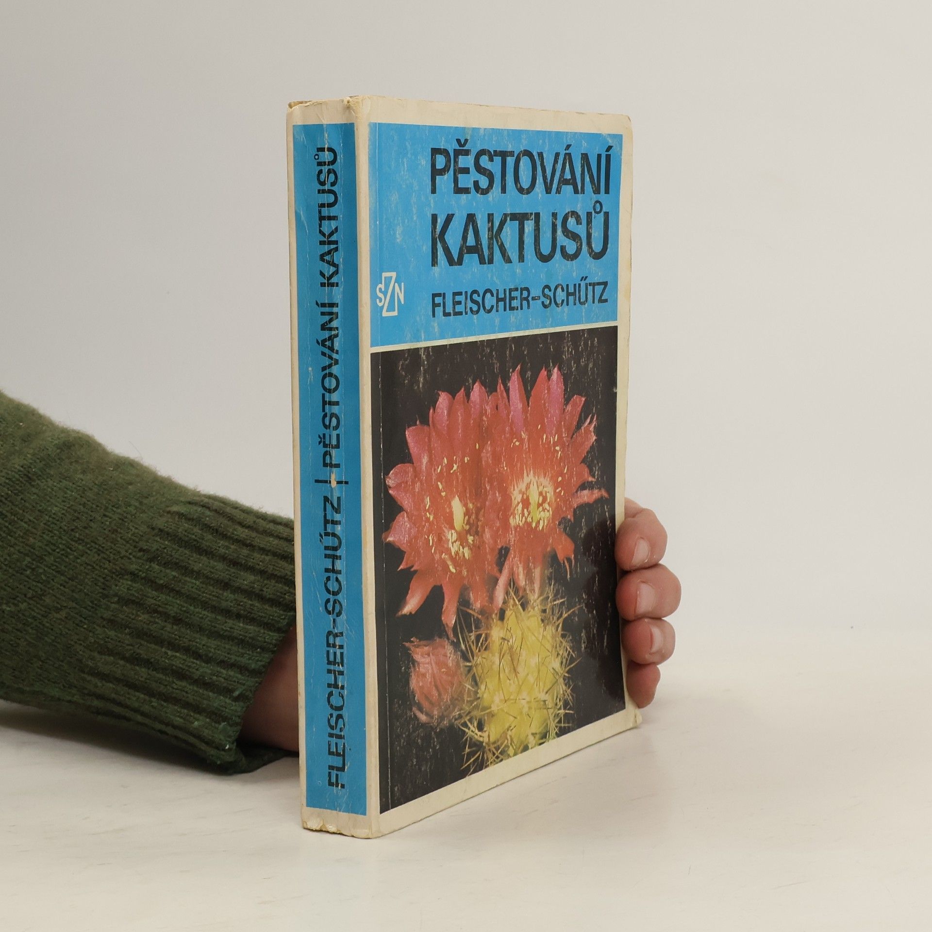 Zdeněk Fleischer Pěstování kaktusů