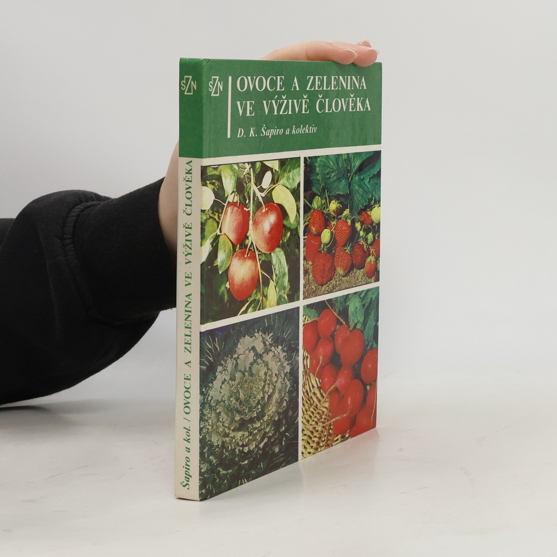 David Kopelevič Šapiro Ovoce a zelenina ve výživě člověka