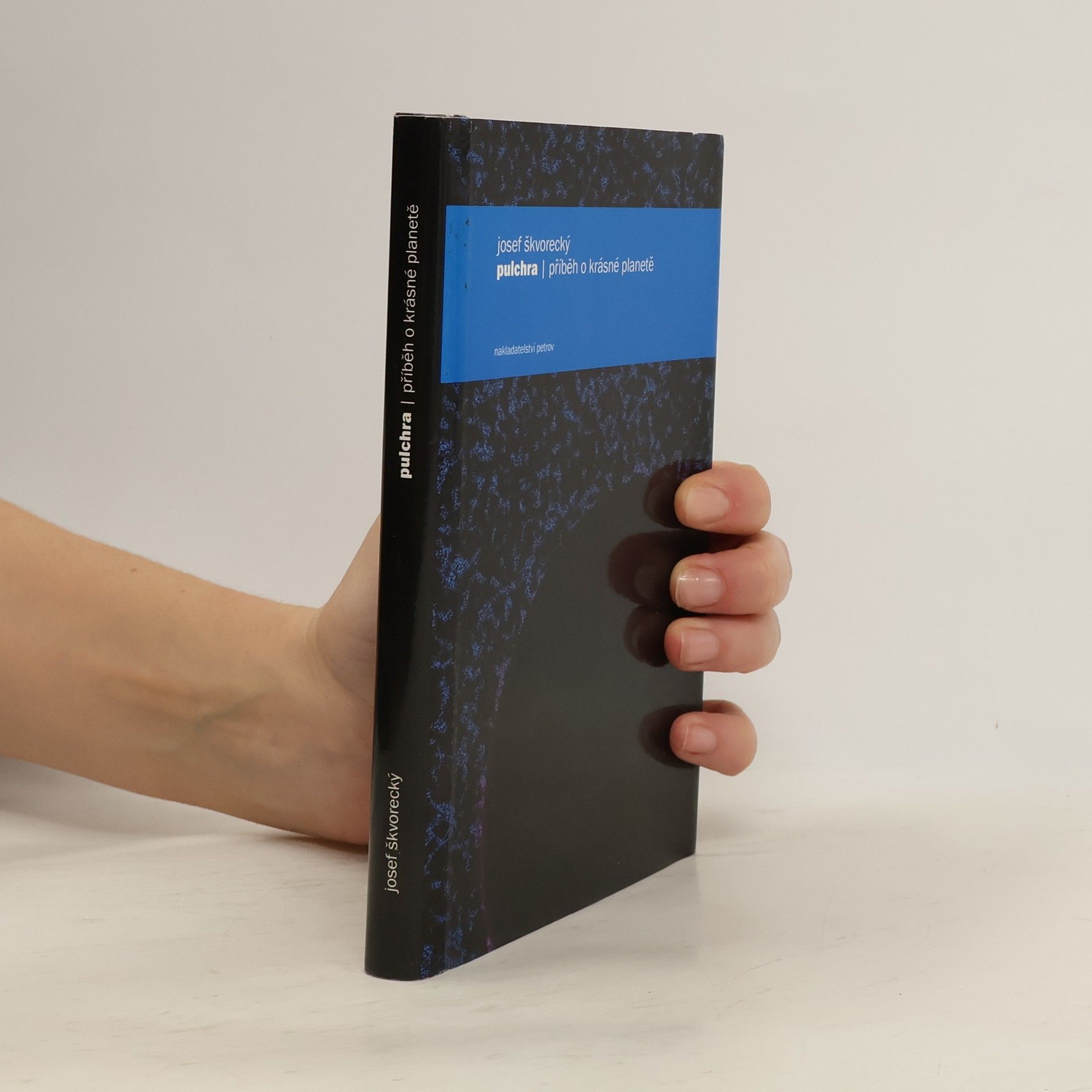 Josef Škvorecký Pulchra. Příběh o krásné planetě