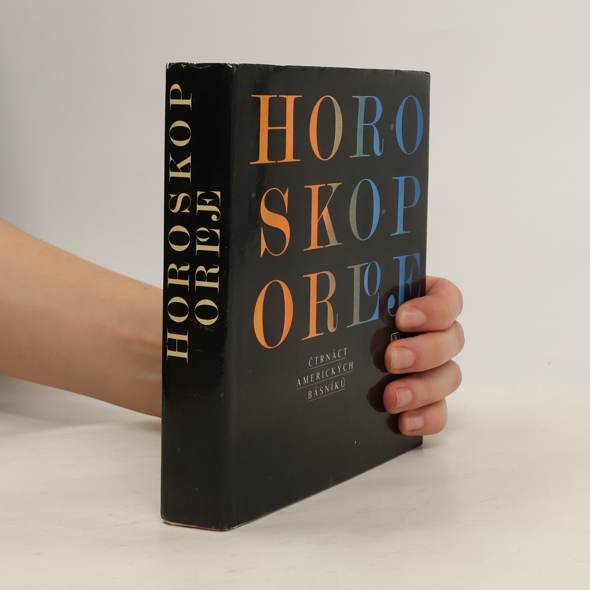 Horoskop orloje. Čtrnáct amerických básníků