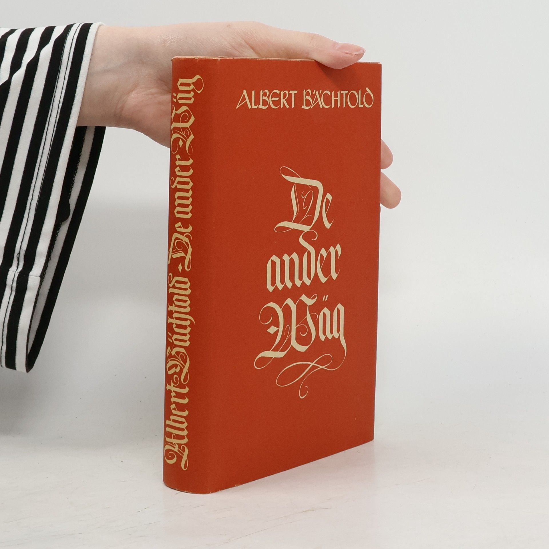 Albert Bächthold De ander Wäg