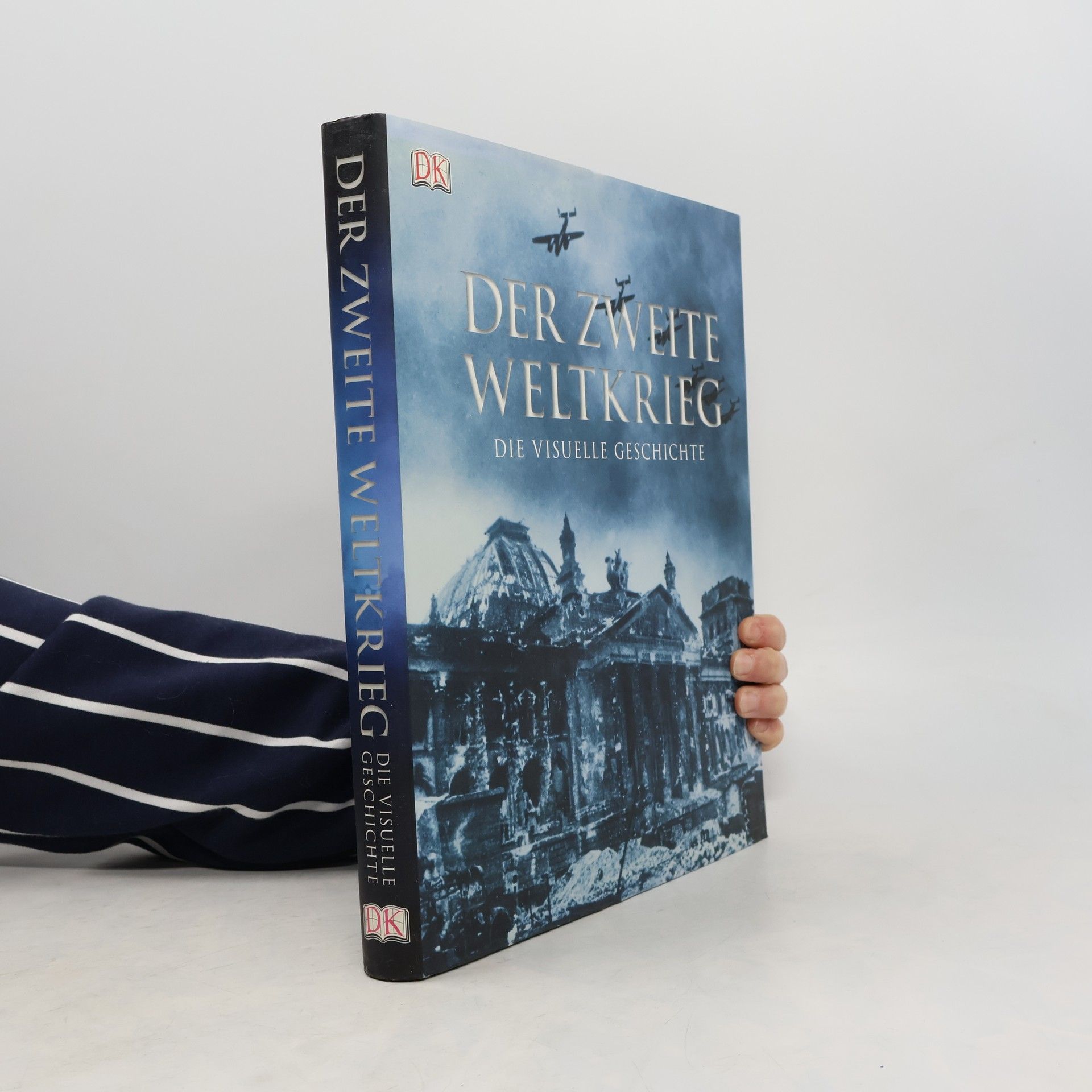 Richard Holmes Der Zweite Weltkrieg