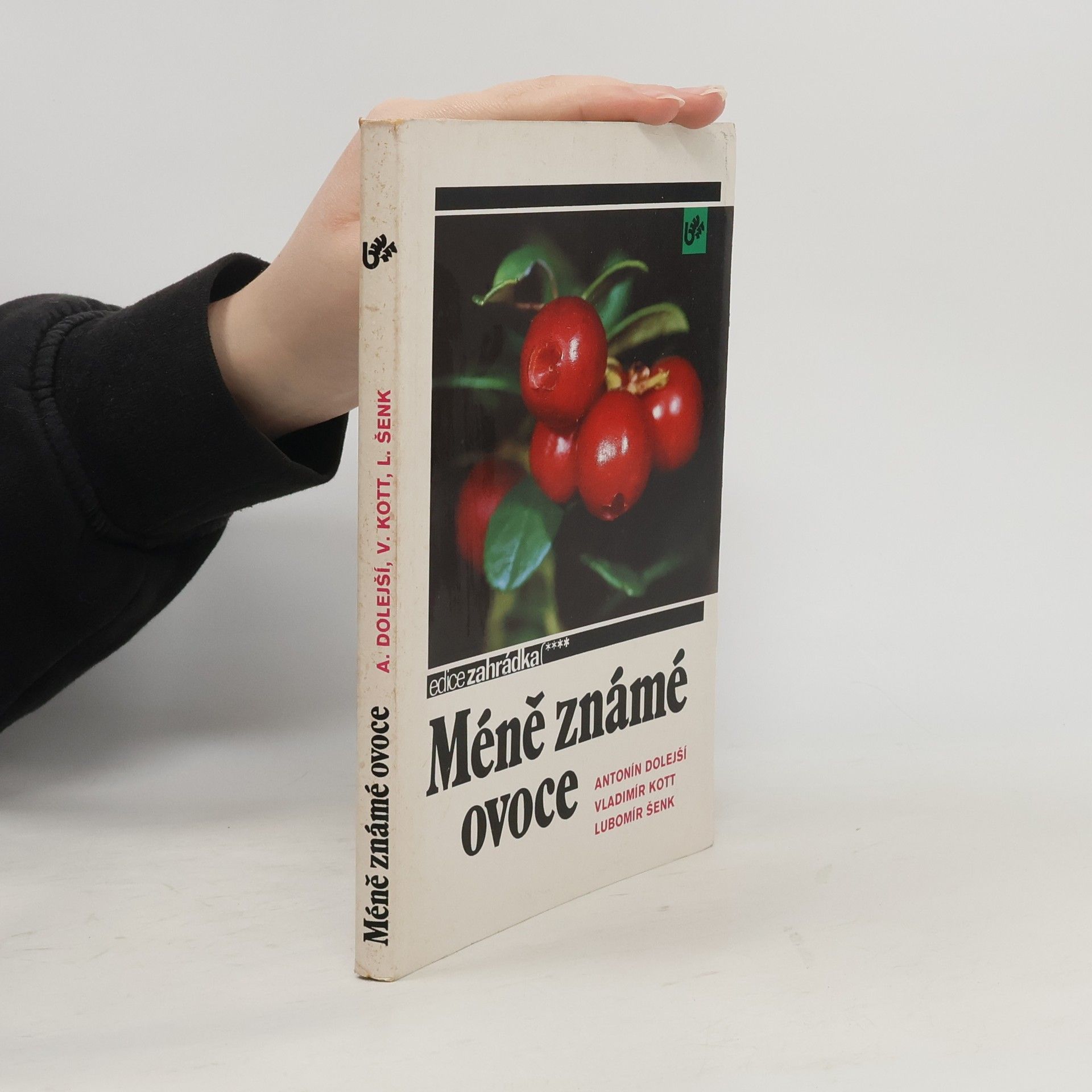 Antonín Dolejší Méně známé ovoce