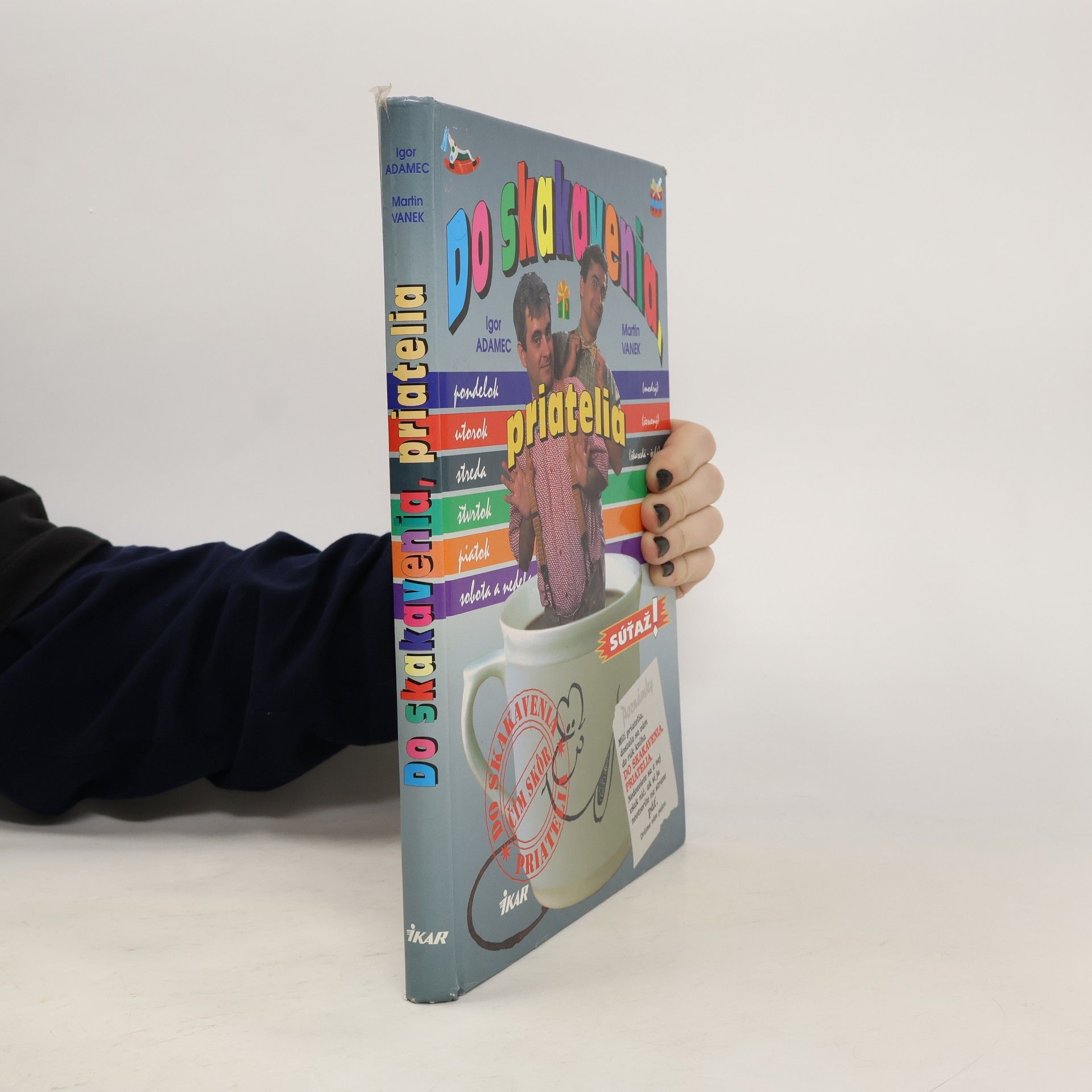 Do skakavenia, priatelia