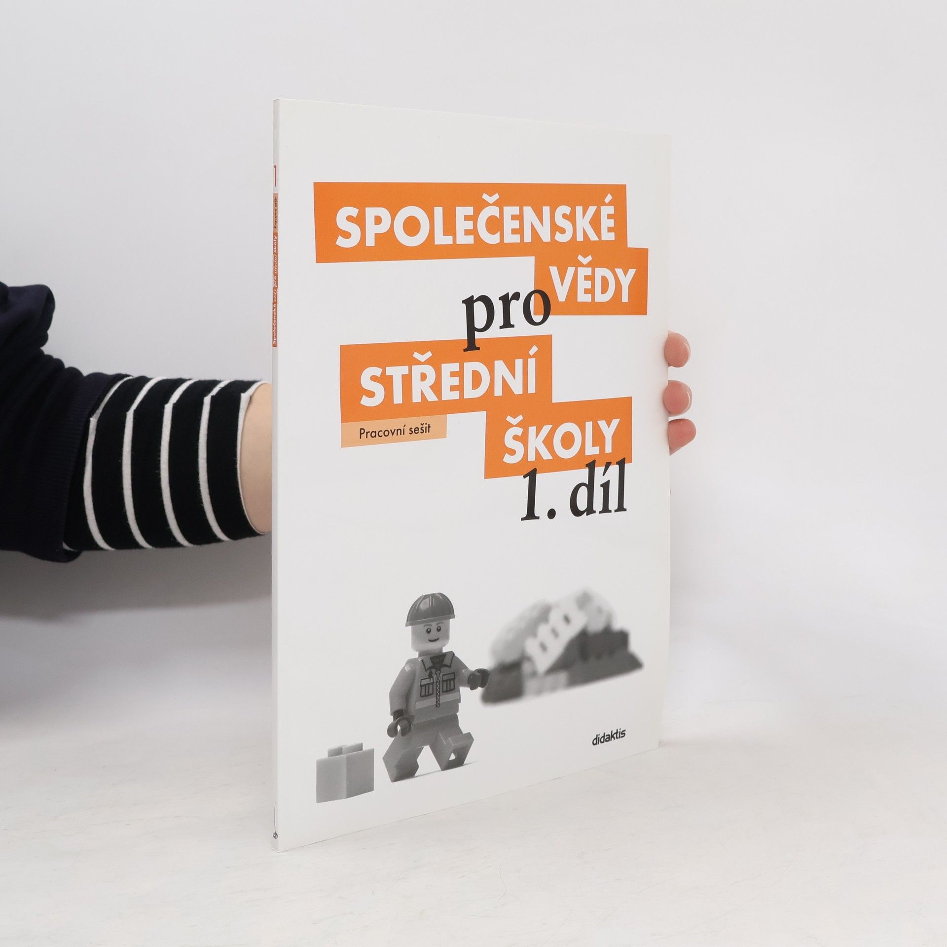 Denisa Denglerová Společenské vědy pro 1. ročník středních škol. Pracovní sešit