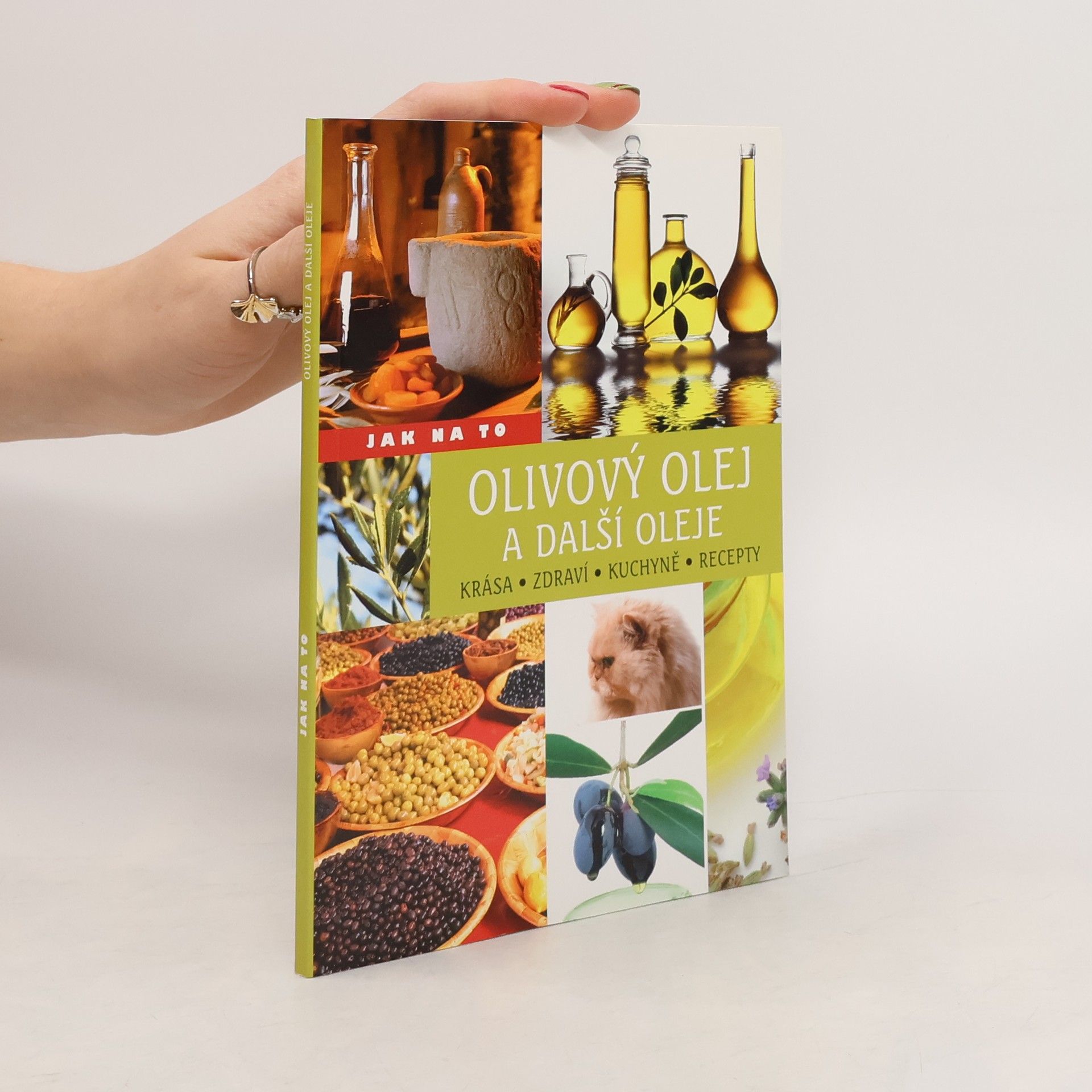 Kateřina Piorecká Olivový olej a další oleje