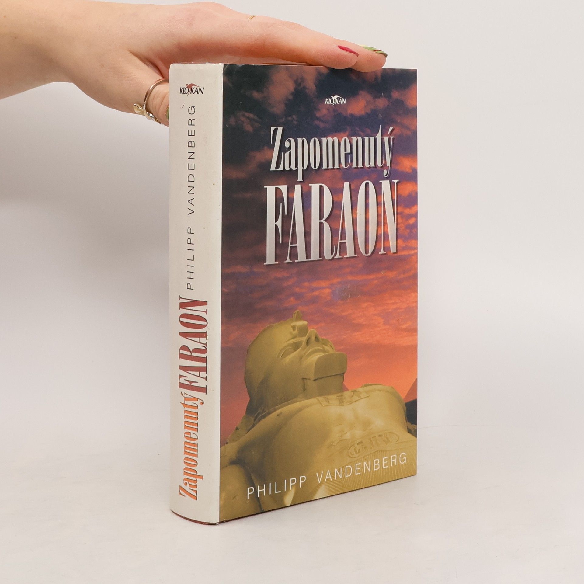 Philipp Vandenberg Zapomenutý faraon