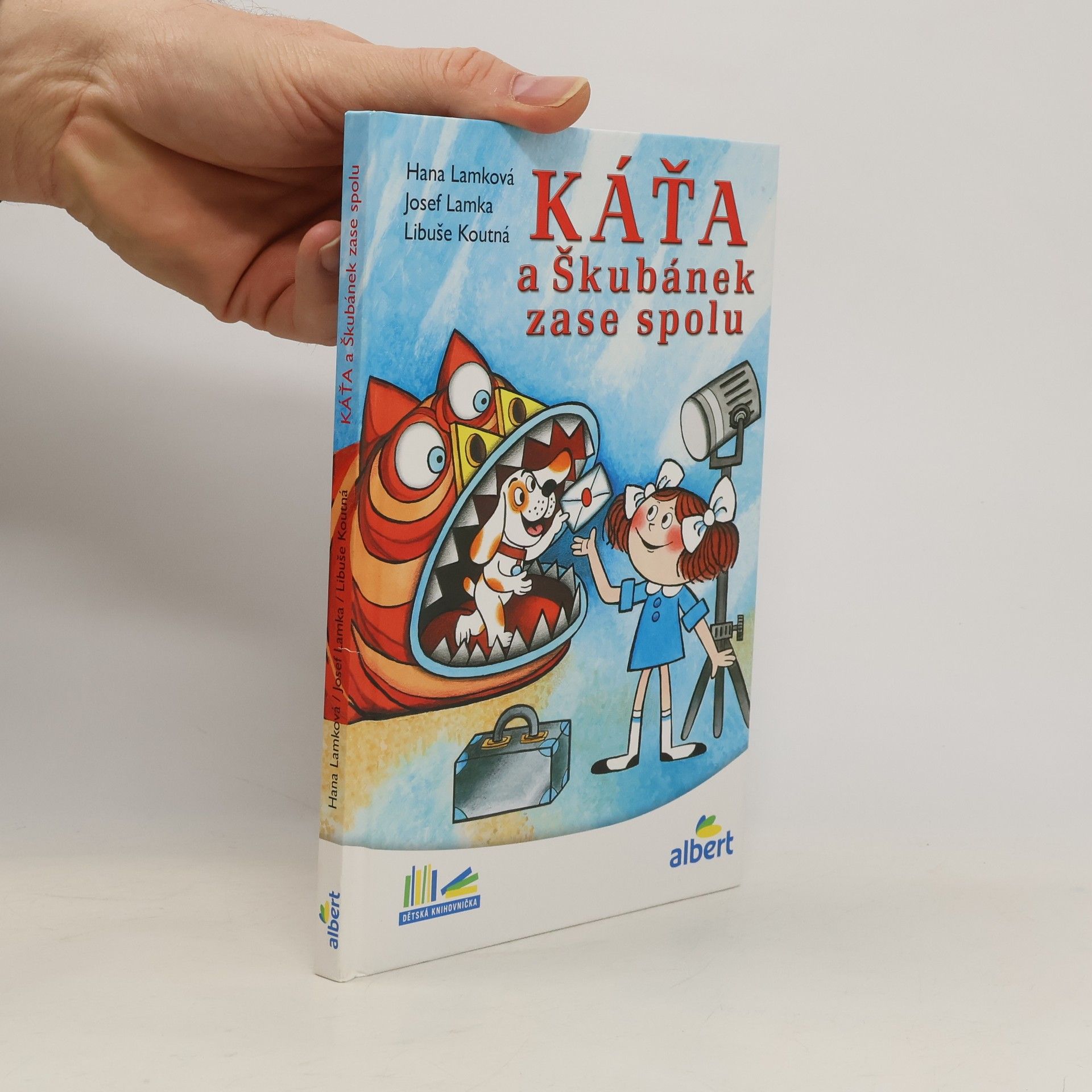 Hana Lamková Káťa a Škubánek zase spolu