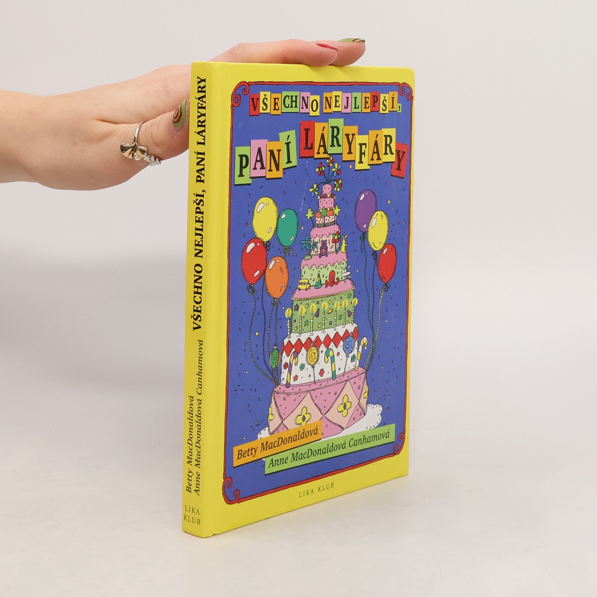 Betty MacDonald Všechno nejlepší, paní Láryfáry