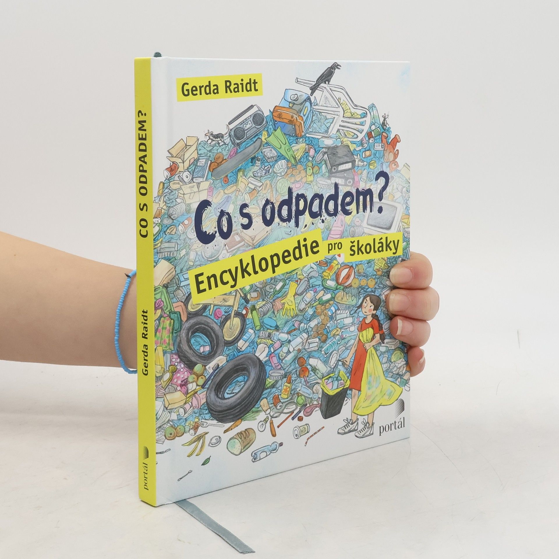 Gerda Raidt Co s odpadem? : encyklopedie pro školáky