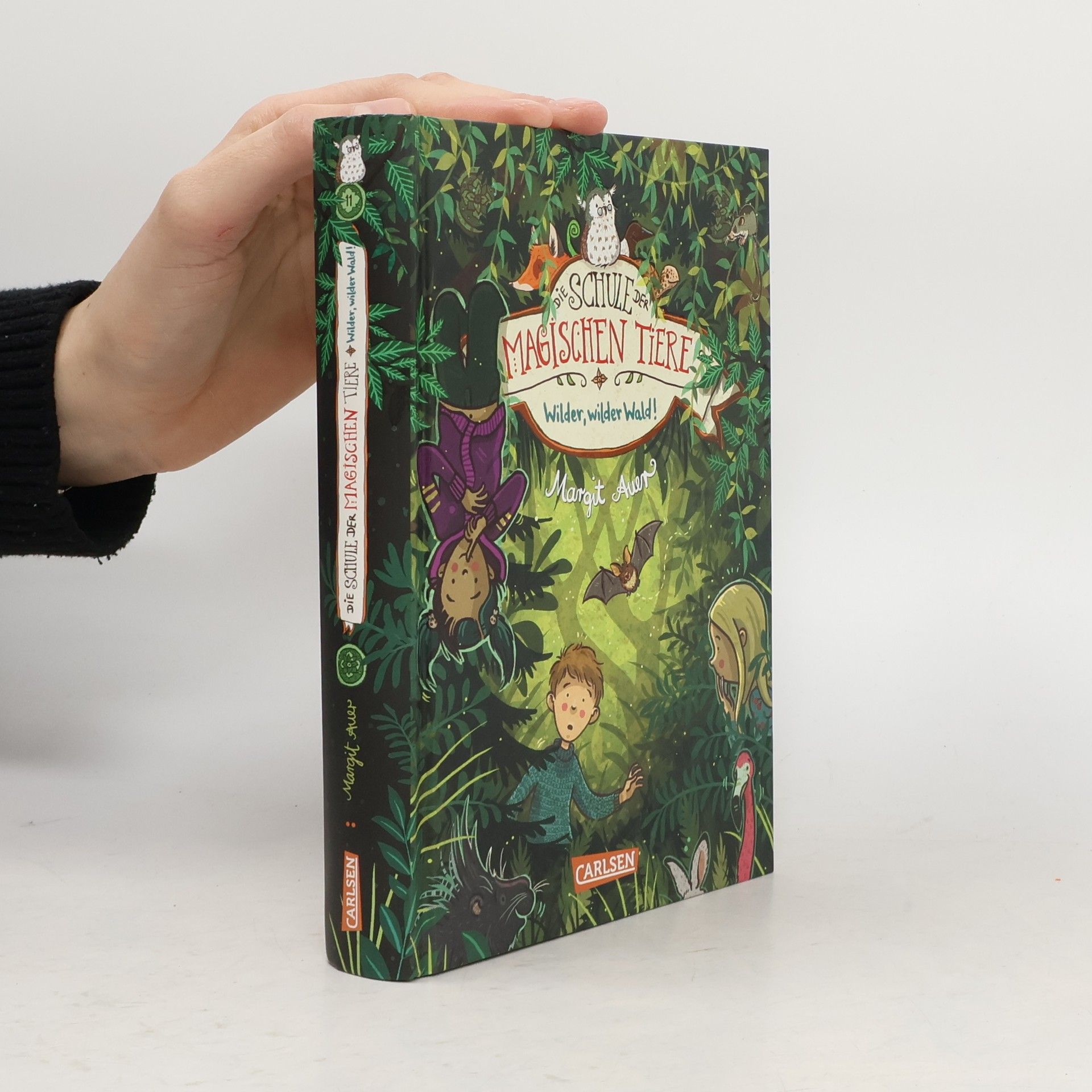 Margit Auer Die Schule der magischen Tiere. Wilder, wilder Wald!