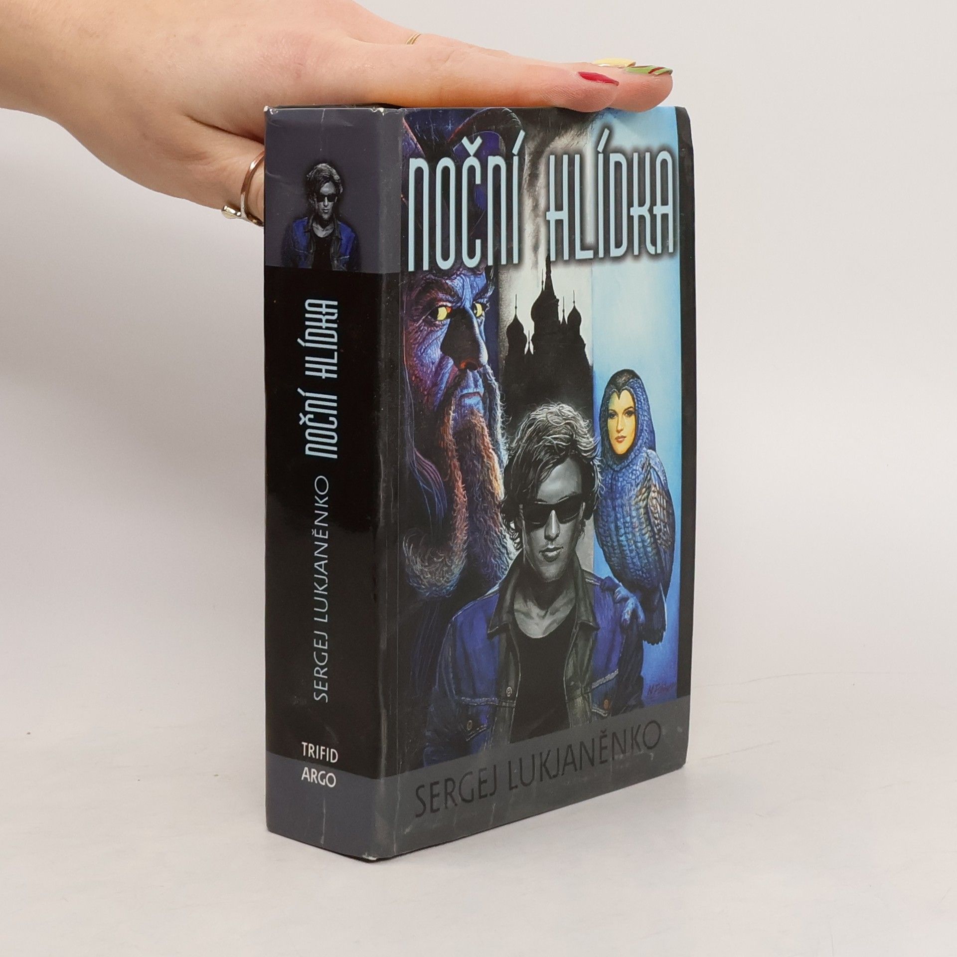 Sergej Vasilievič Lukianenko Noční hlídka