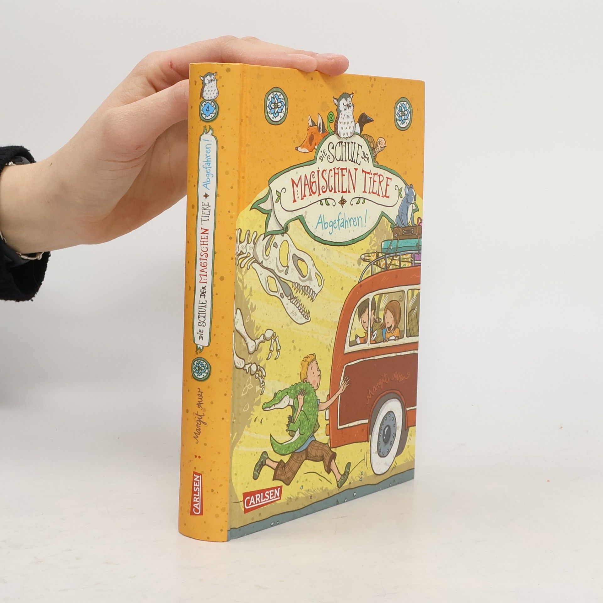 Margit Auer Die Schule der magischen Tiere: Abgefahren!