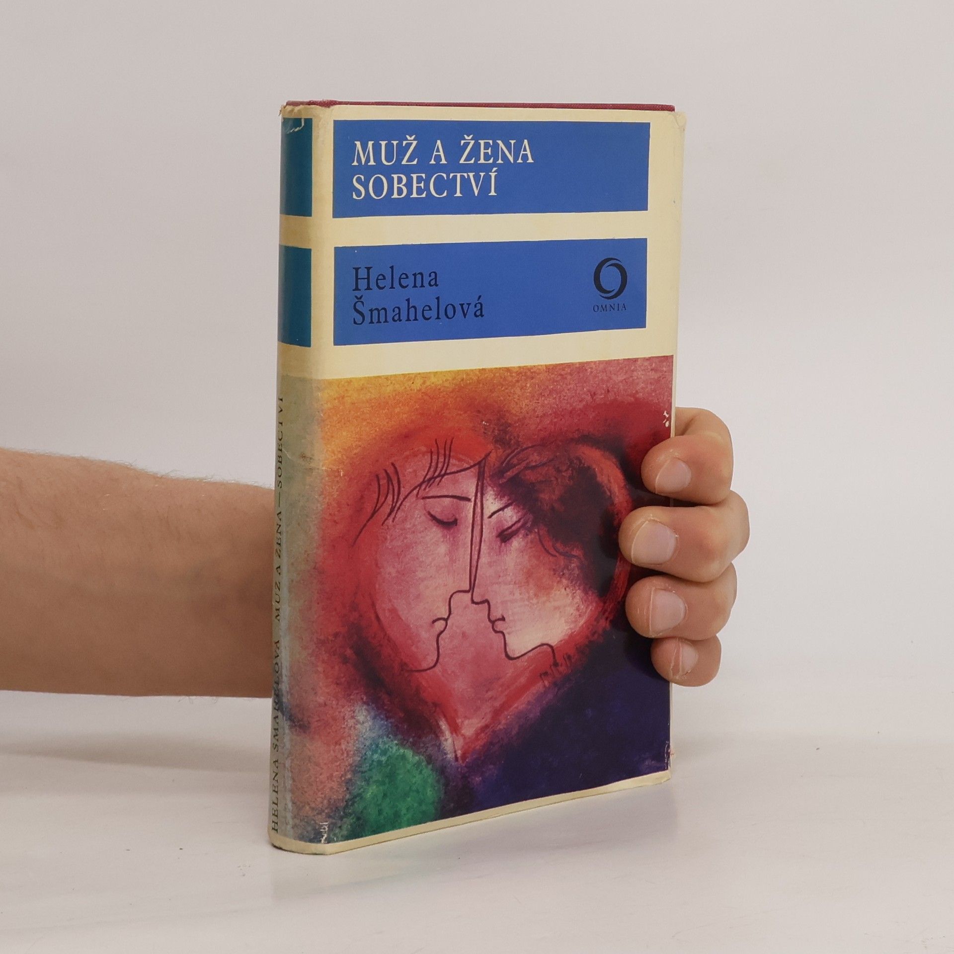 Helena Šmahelová Muž a žena. Sobectví