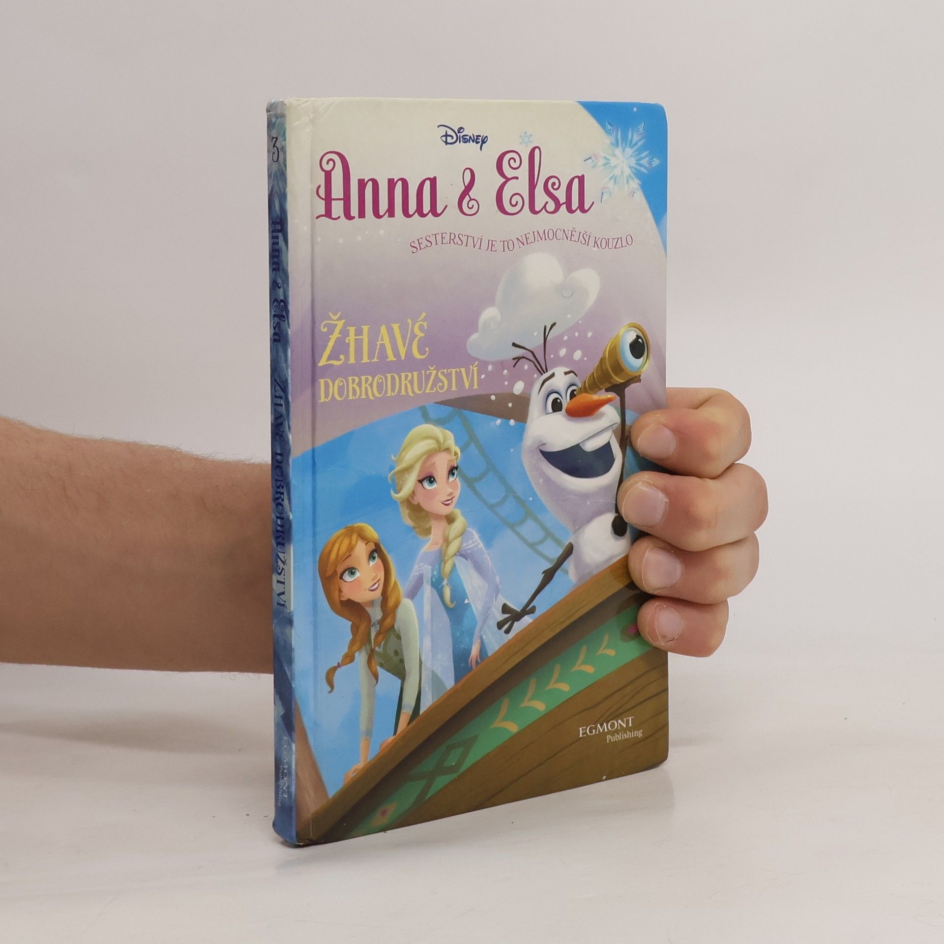 Erica David Anna & Elsa. Žhavé dobrodružství