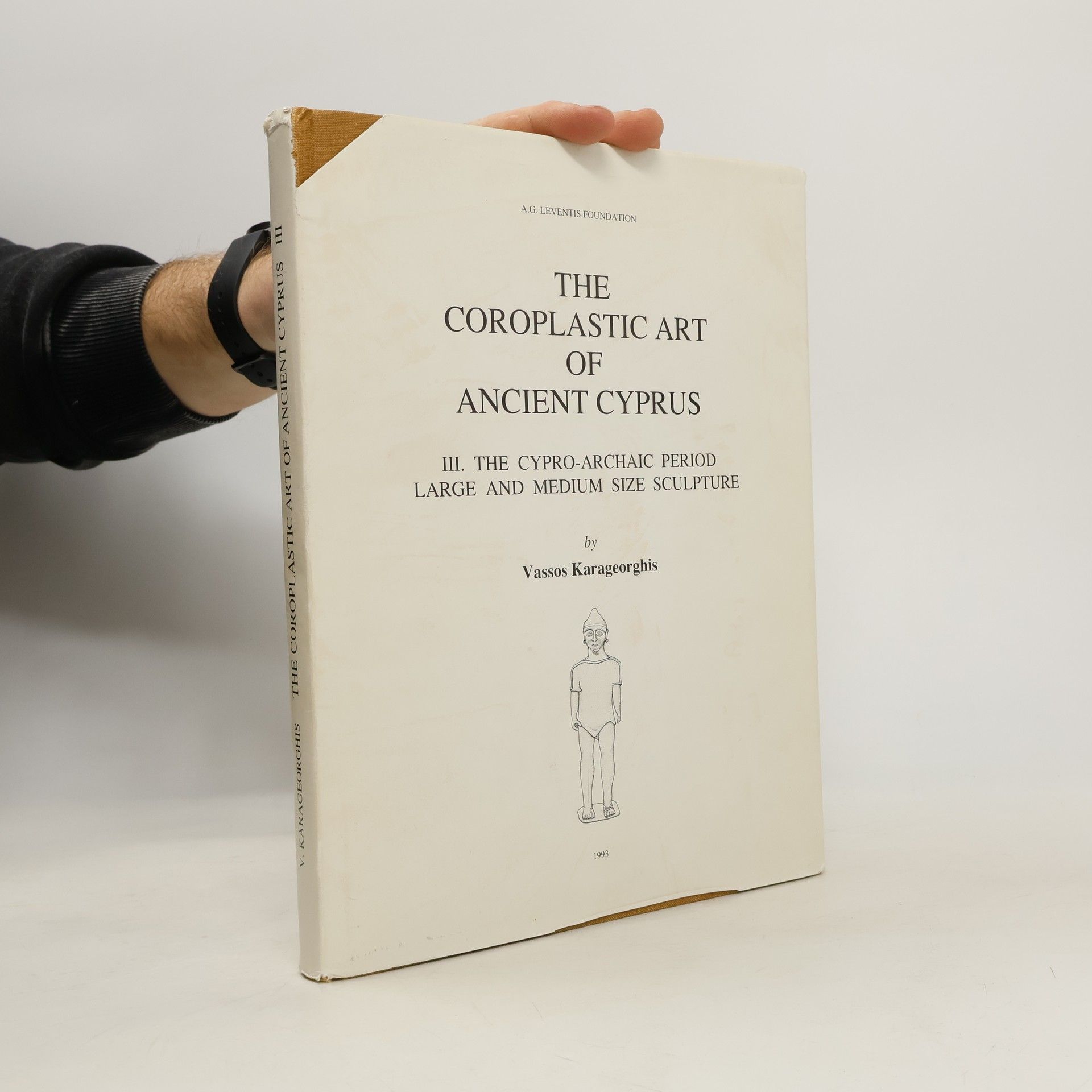 The Coroplastic Art of Ancient Cyprus. The Cypro-Archaic period : large and medium size sculpture