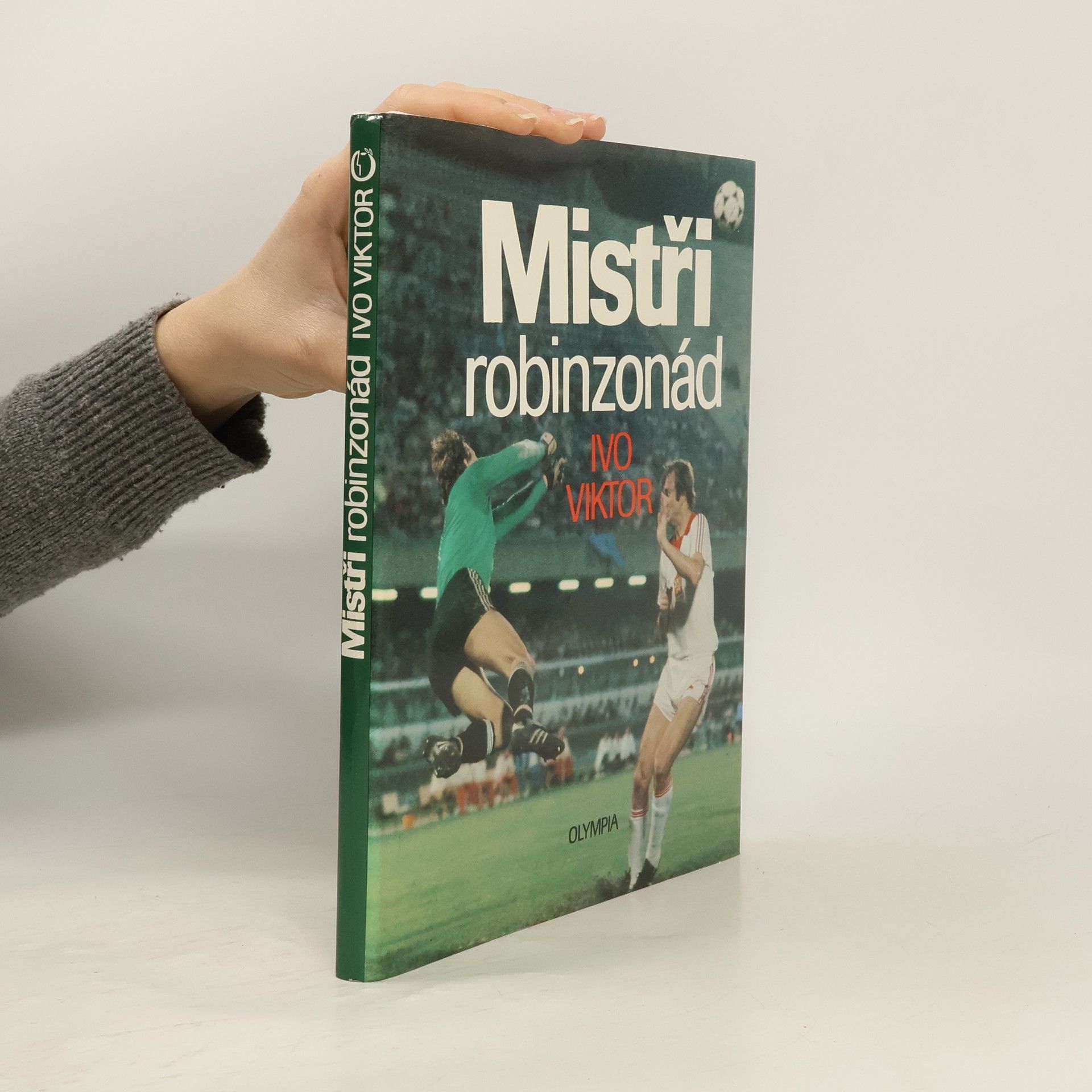 Ivo Viktor Mistři robinzonád